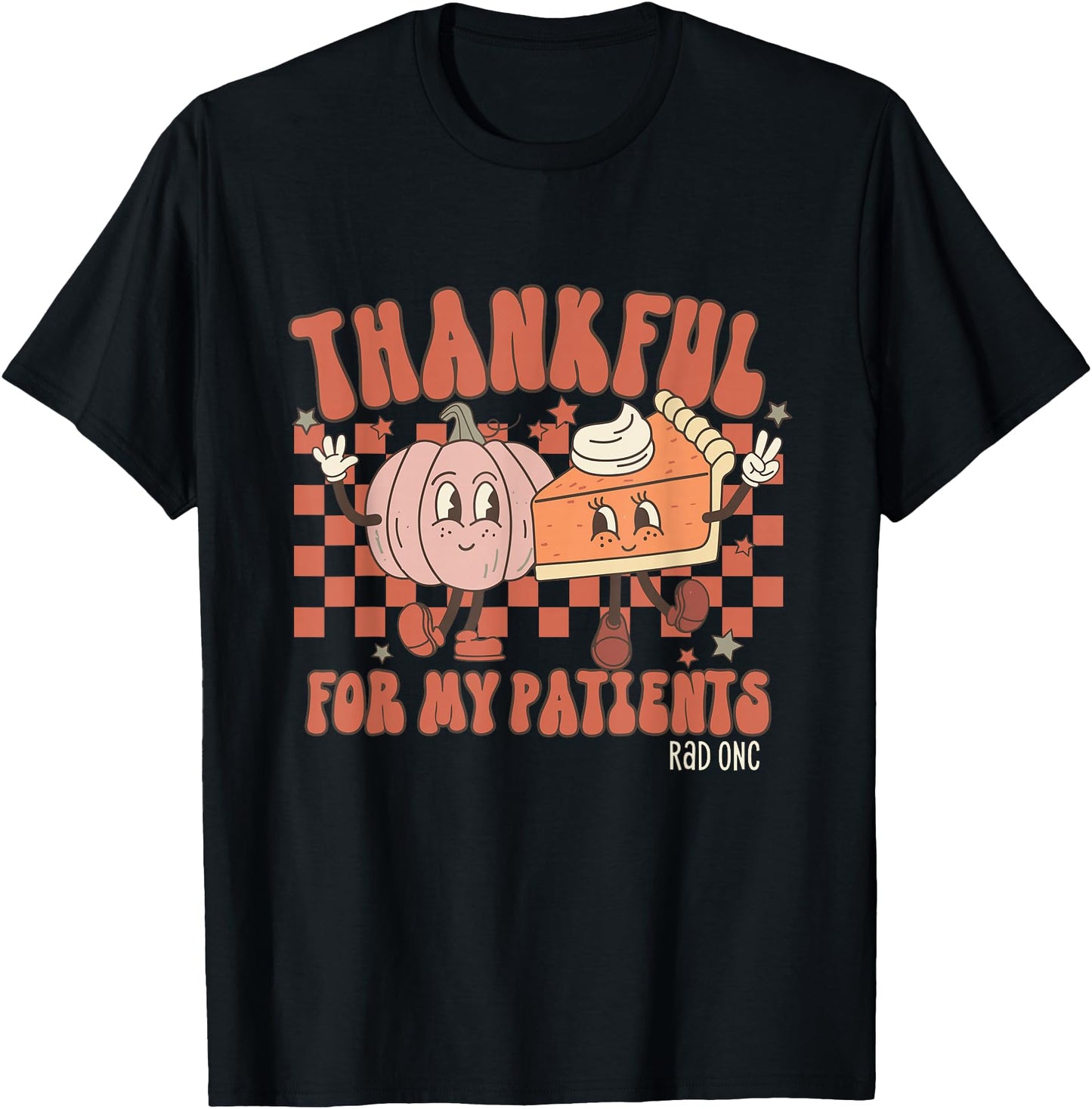 Thankful for My Patients Thanksgiving Radiation Oncology Rad