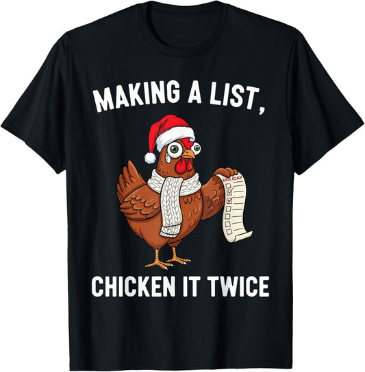 Chicken Christmas Shirt, Making A List Chicken It Twice
