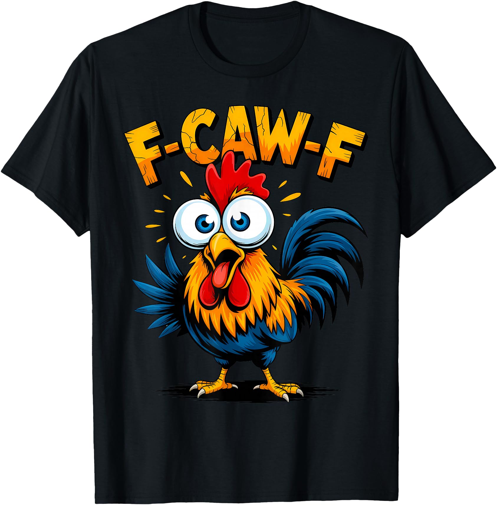 F-Caw-F Chicken FCAWF Rooster Funny Meme