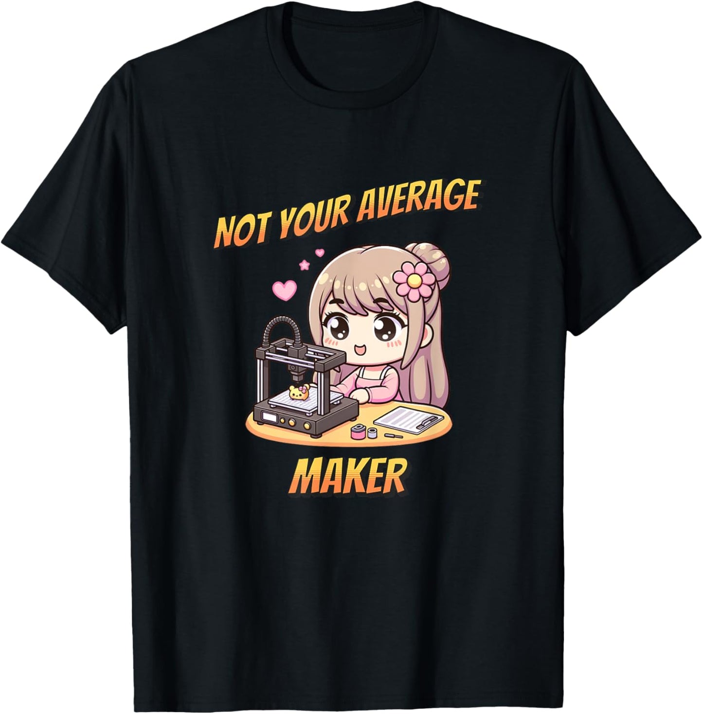 Not Your Average Maker 3D Printing Girl Woman Kawaii Chibi