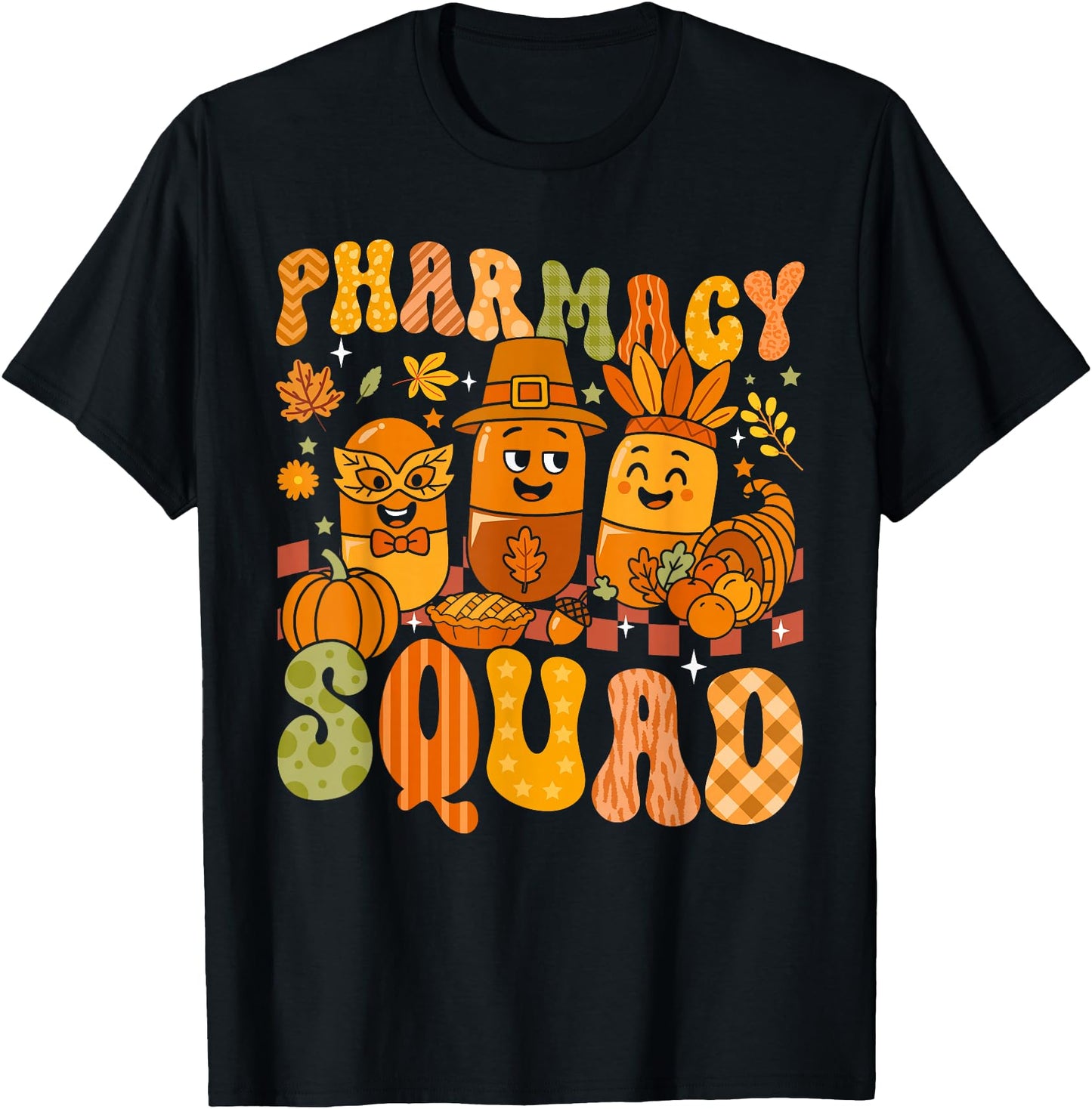 Thanksgiving Pharmacy Squad Pharmacy Technician Fall Autumn