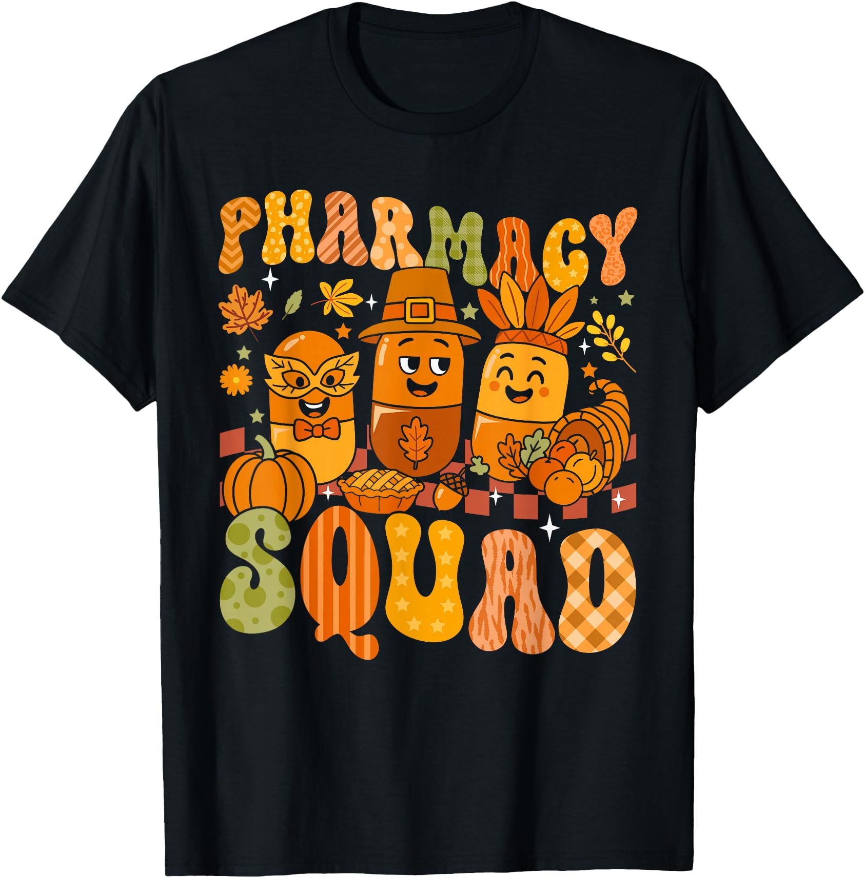 Thanksgiving Pharmacy Squad Pharmacy Technician Fall Autumn