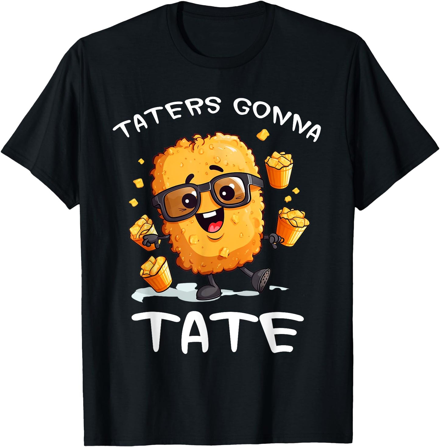 Fast Food Apparel Taters Gonna Tate Funny Potato Squad Vegetarian Tater Tots Unisex Black Cartoon Potato