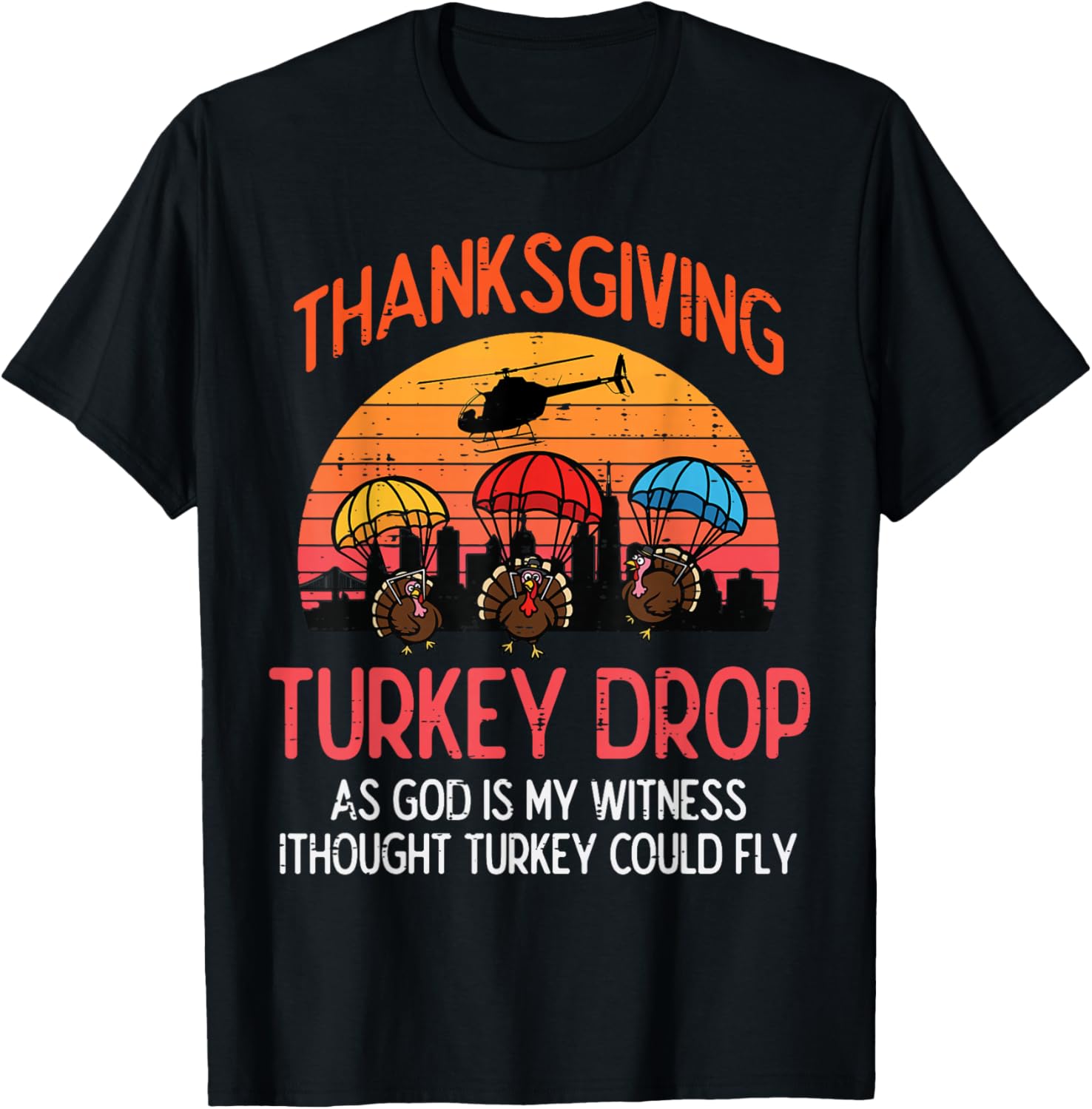 Thanksgiving Turkey Drop Retro Meme Fall Women Men Kids