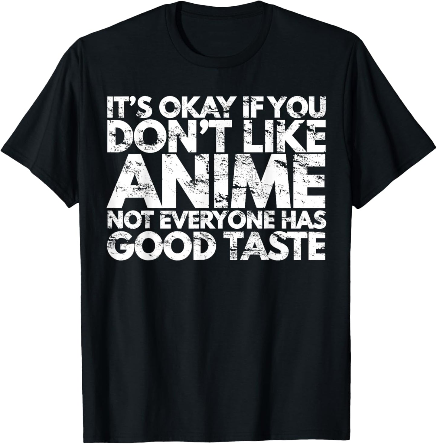 It's Ok If You Don't Like Anime Funny Anime Fan Gift