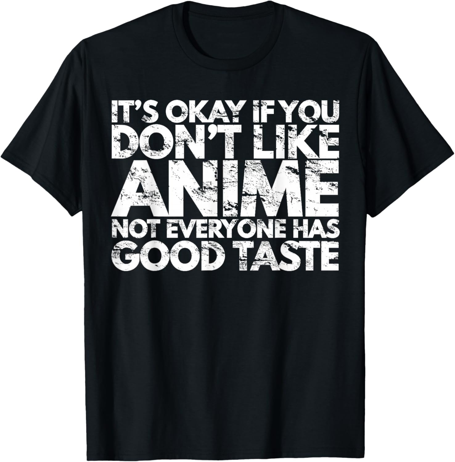 It's Ok If You Don't Like Anime Funny Anime Fan Gift