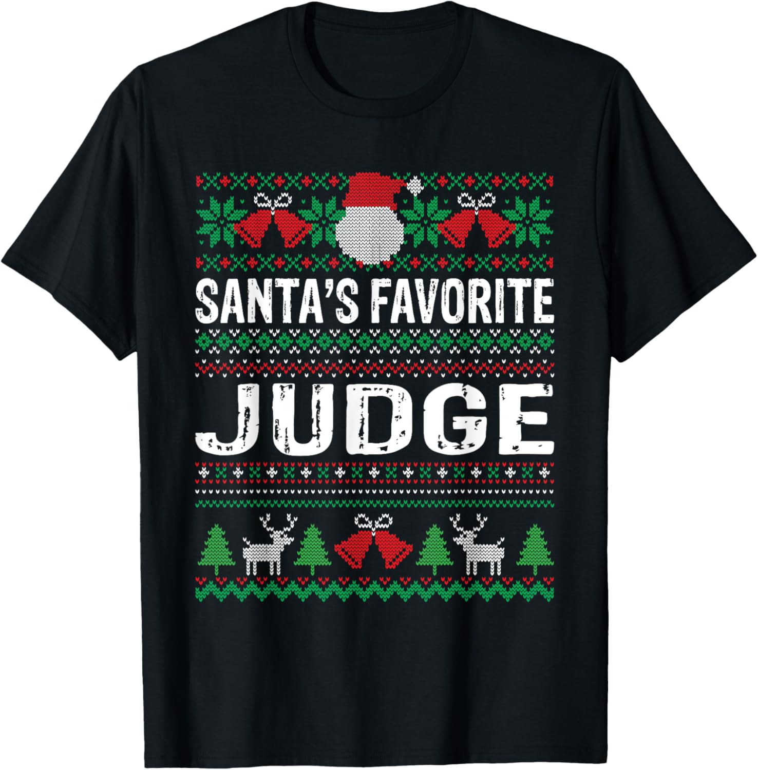 Judge Christmas T-Shirt - Santas Favorite Judge Xmas