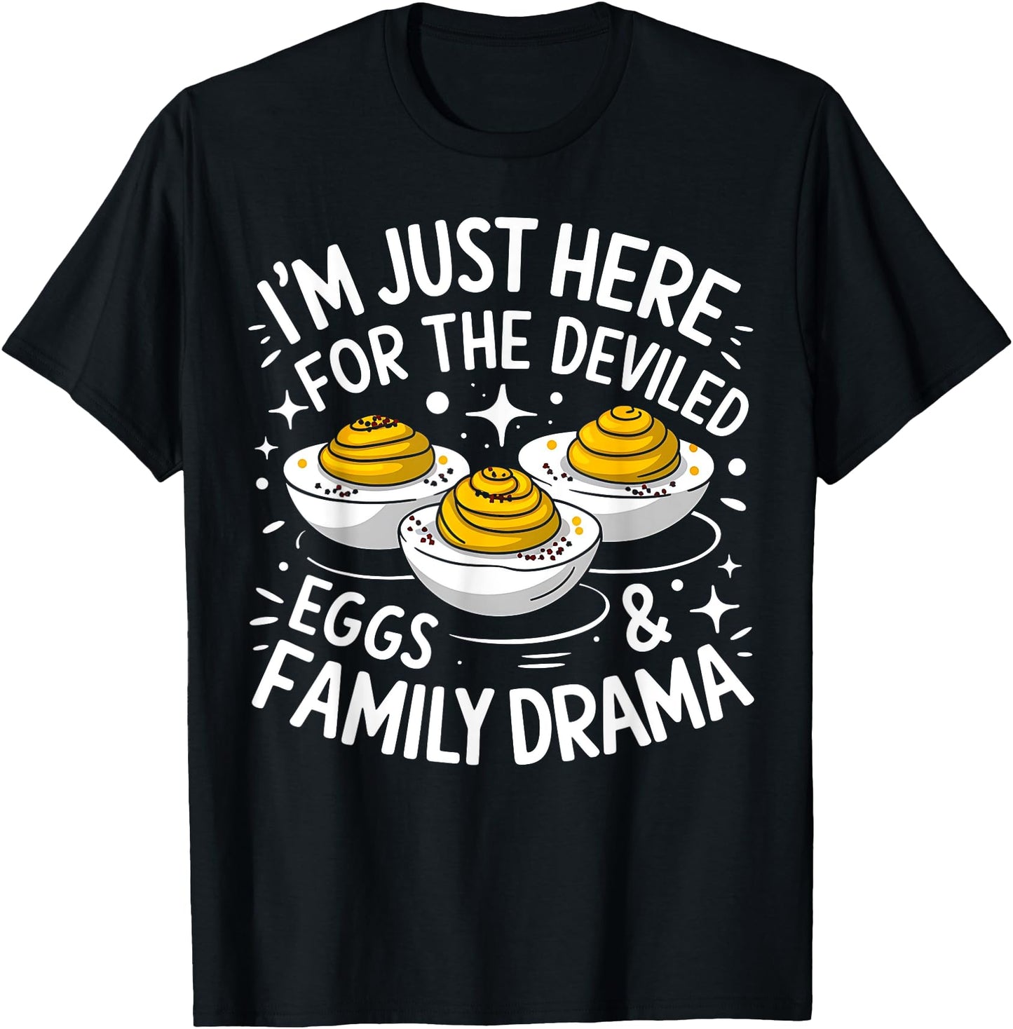 I'm Just Here For The Deviled Eggs Family Drama