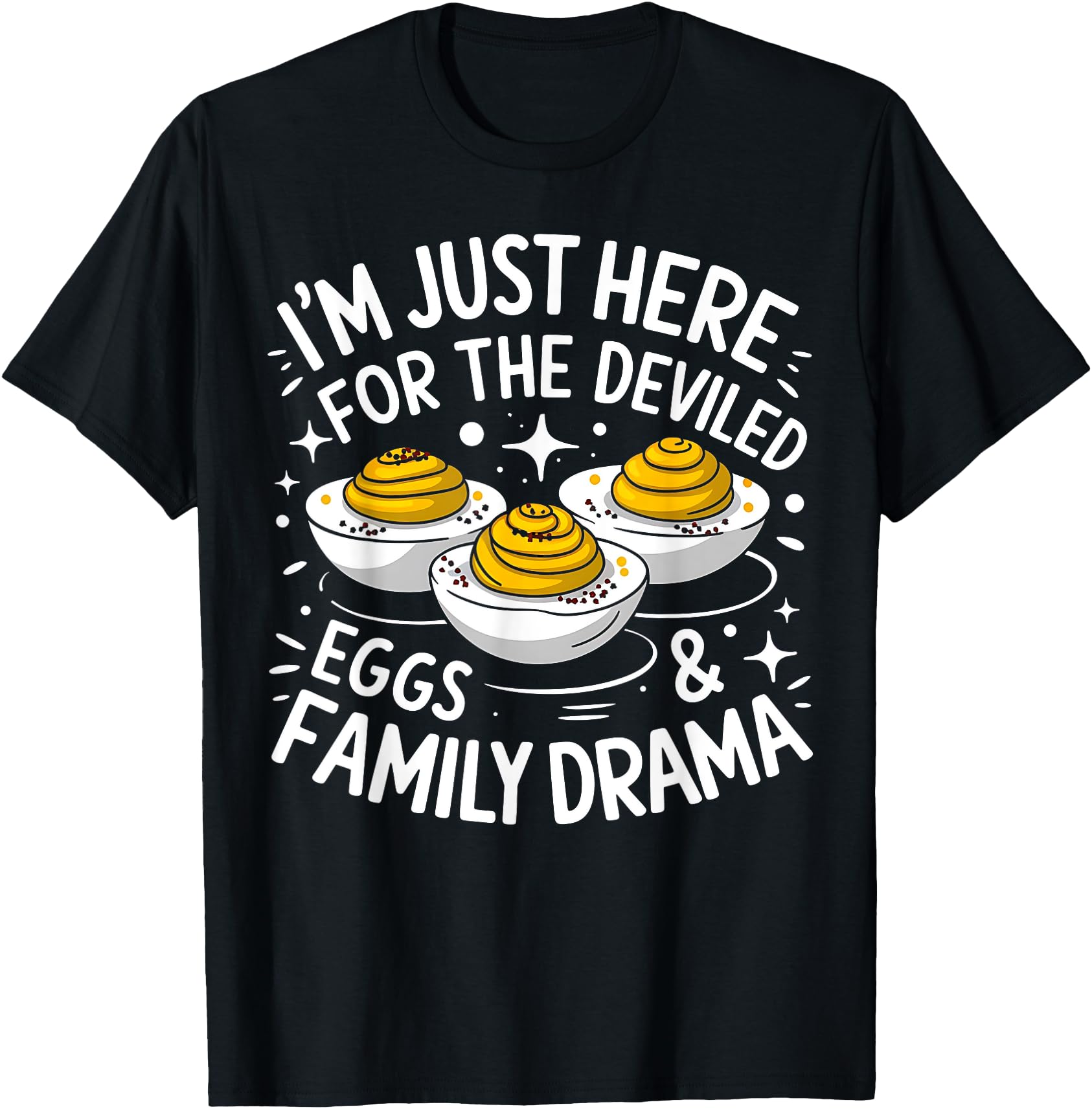 I'm Just Here For The Deviled Eggs Family Drama