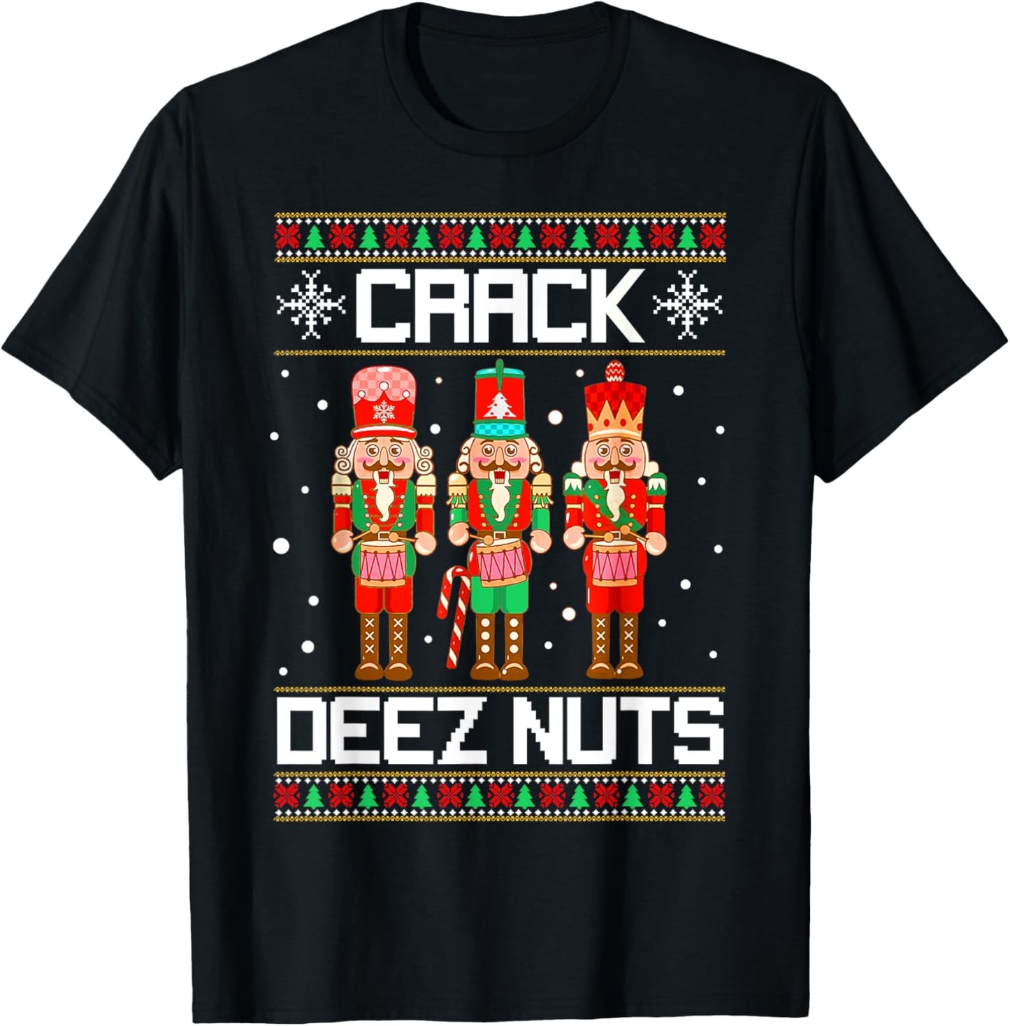 Funny Crack Deez Nuts Ugly Christmas Sweater Xmas Nutcracker