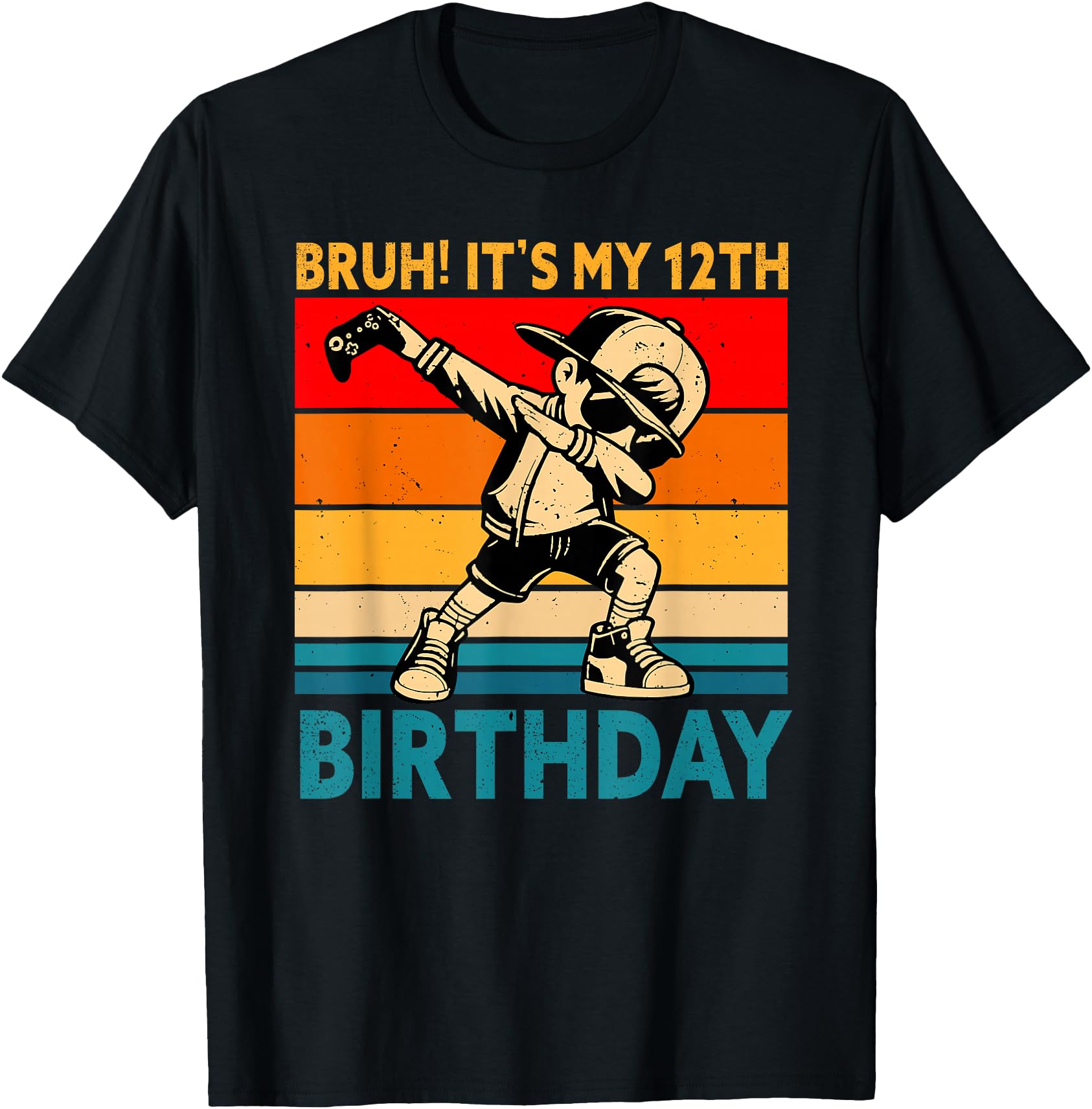 Bruh It's My 12th Birthday 12 Years Old Boy Dabbing Gamer