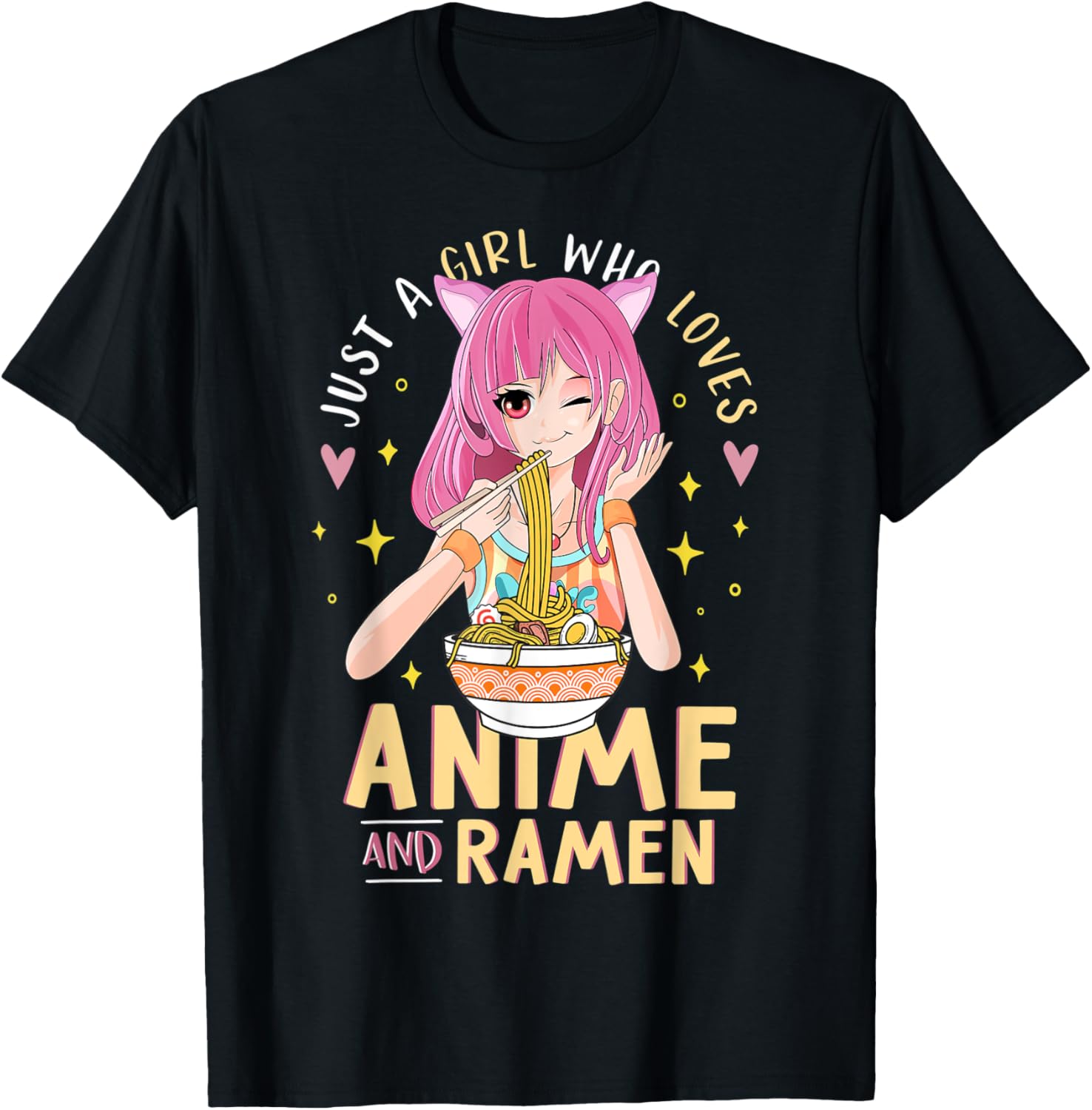 Just A Girl Who Loves Anime And Ramen Shirts For Teen Girls