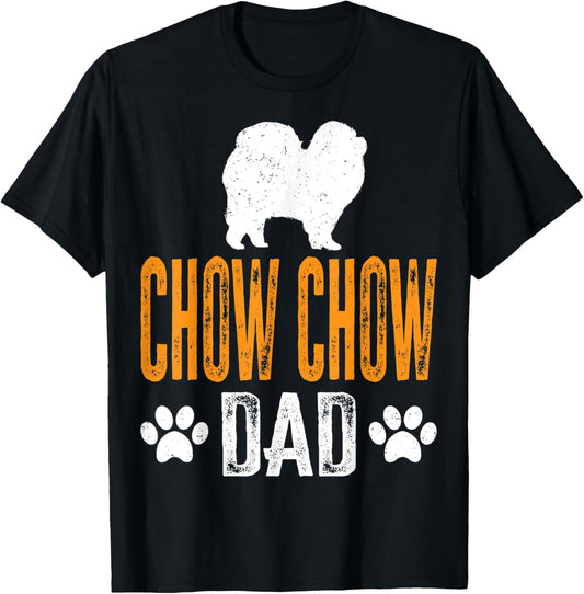 Chow Chow Dad Gift Dog Daddy Chow Chow Father Day Gift T-Shirt for Men