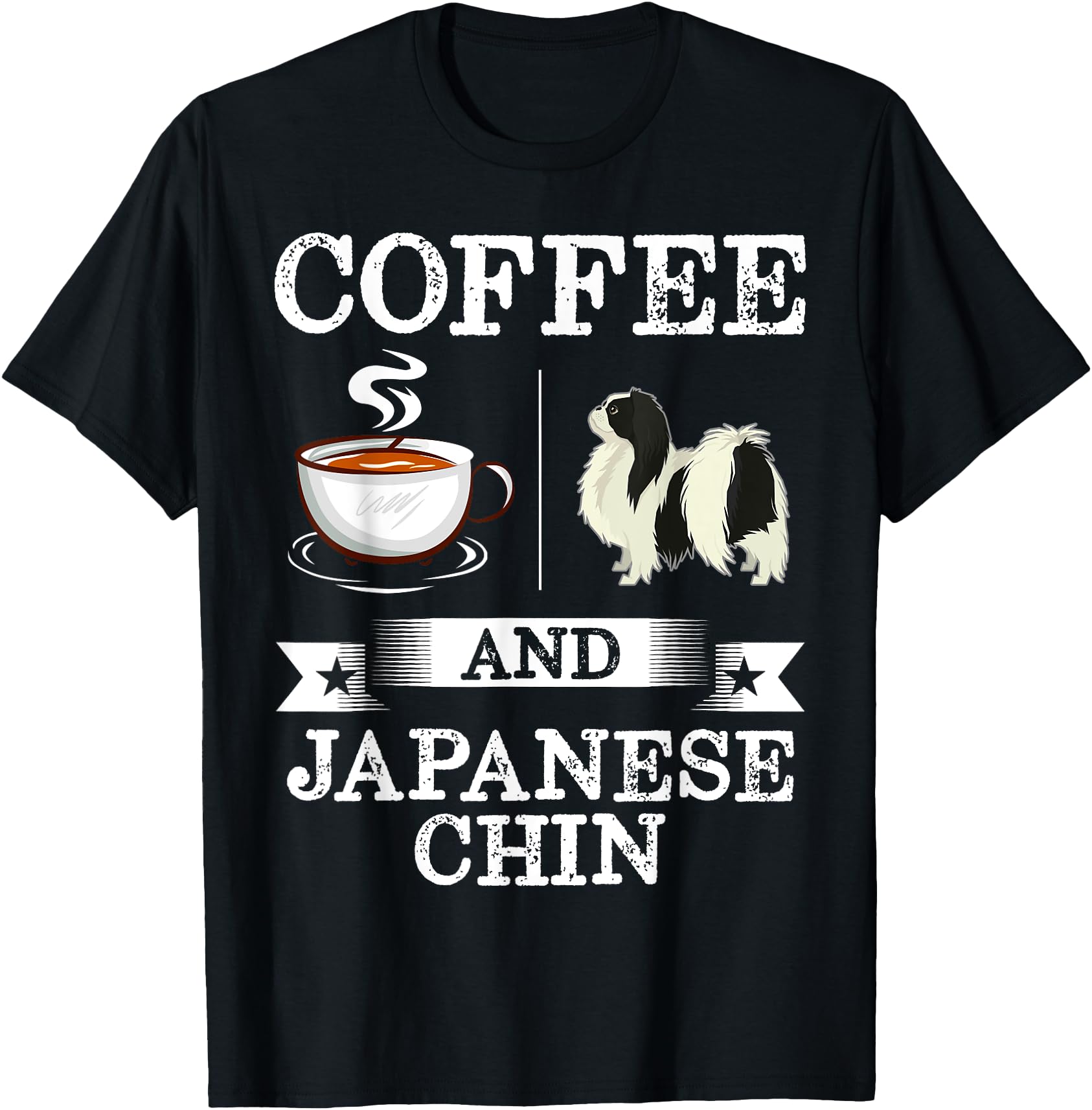 Japanese Chin Shirt Coffee And Japanese Chin Cute Dog Gift Men Women Girls