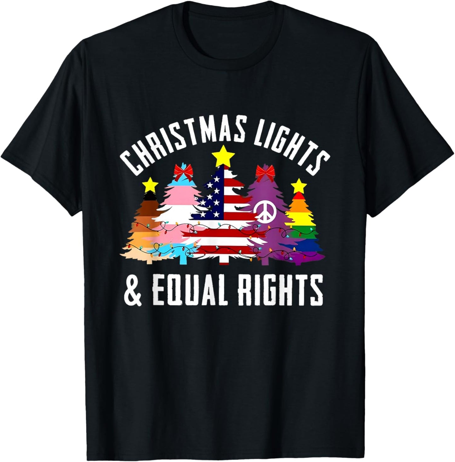 Funny LGBTQ Xmas Shirt - Christmas Lights And Equal Rights LGBTQ