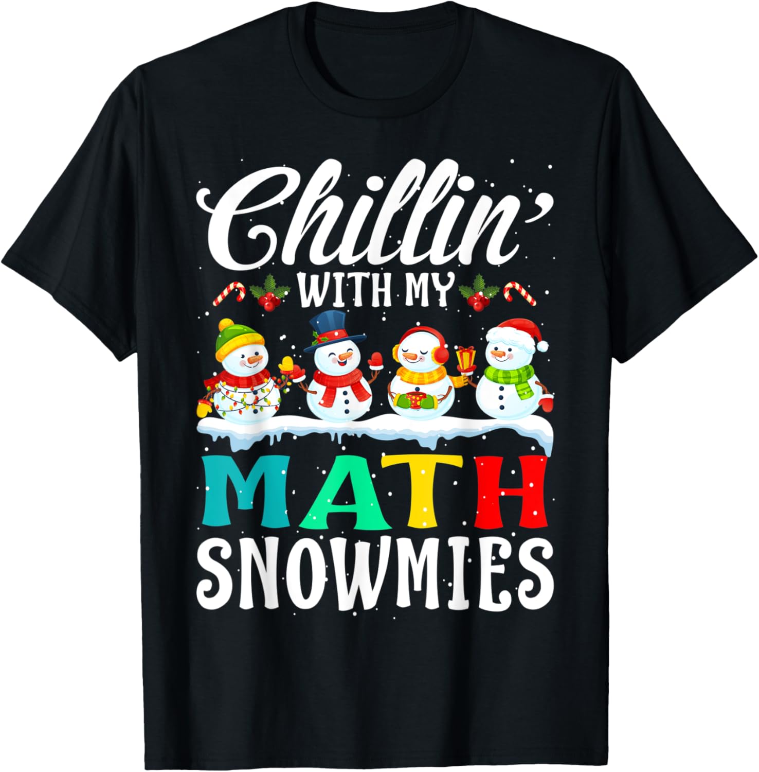 Chillin' With My Math Snowmies Teacher Xmas Gifts