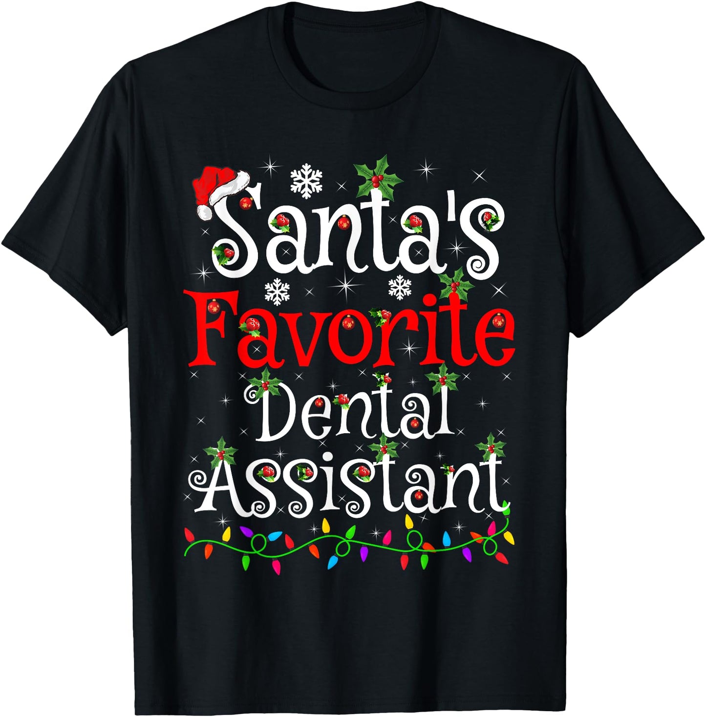 Xmas Lighting Santa's Favorite Dental Assistant Christmas