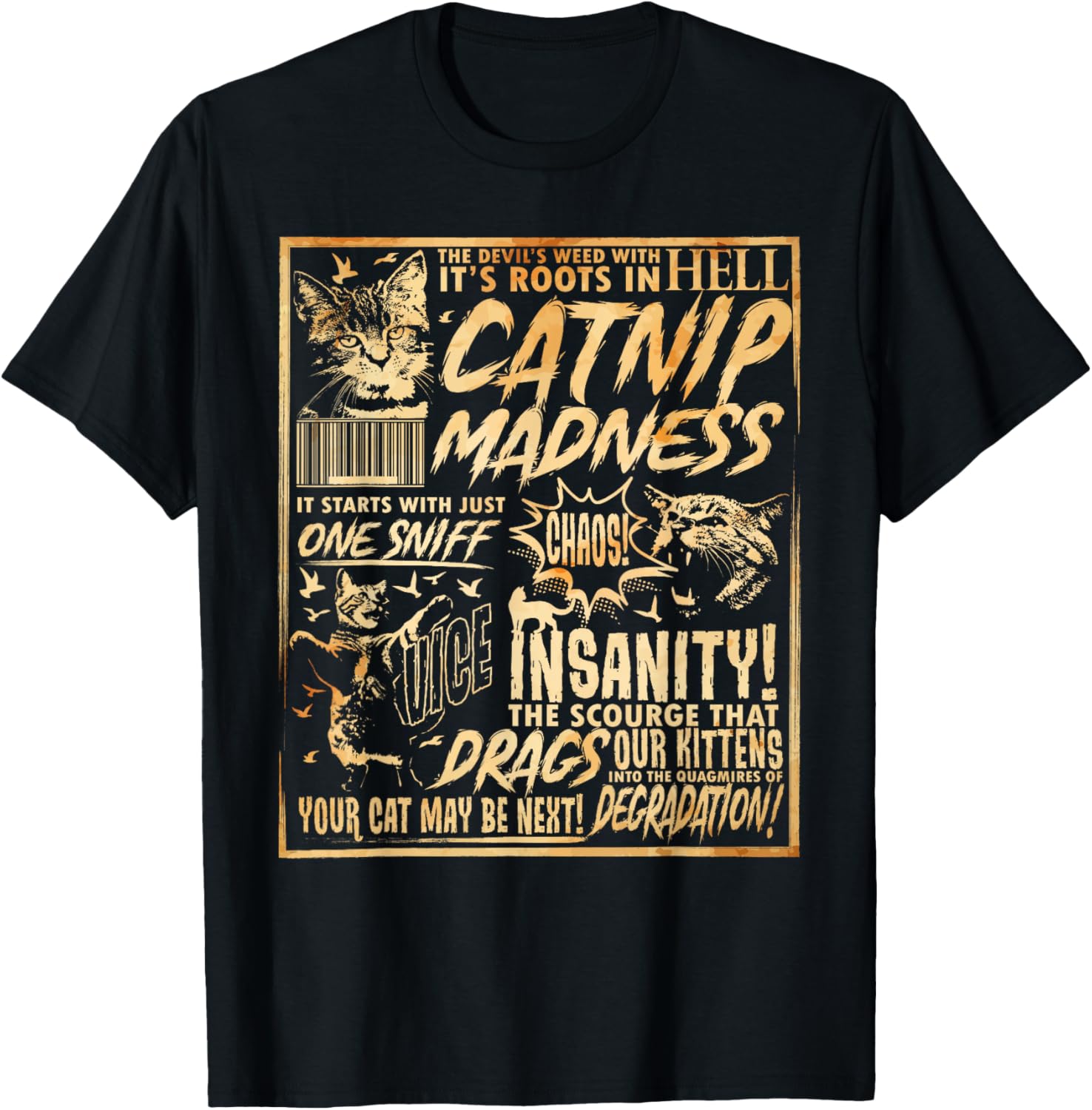 Catnip Madness Funny Cat Lover Pet Owner Catnip Madness T-Shirt for Men Women