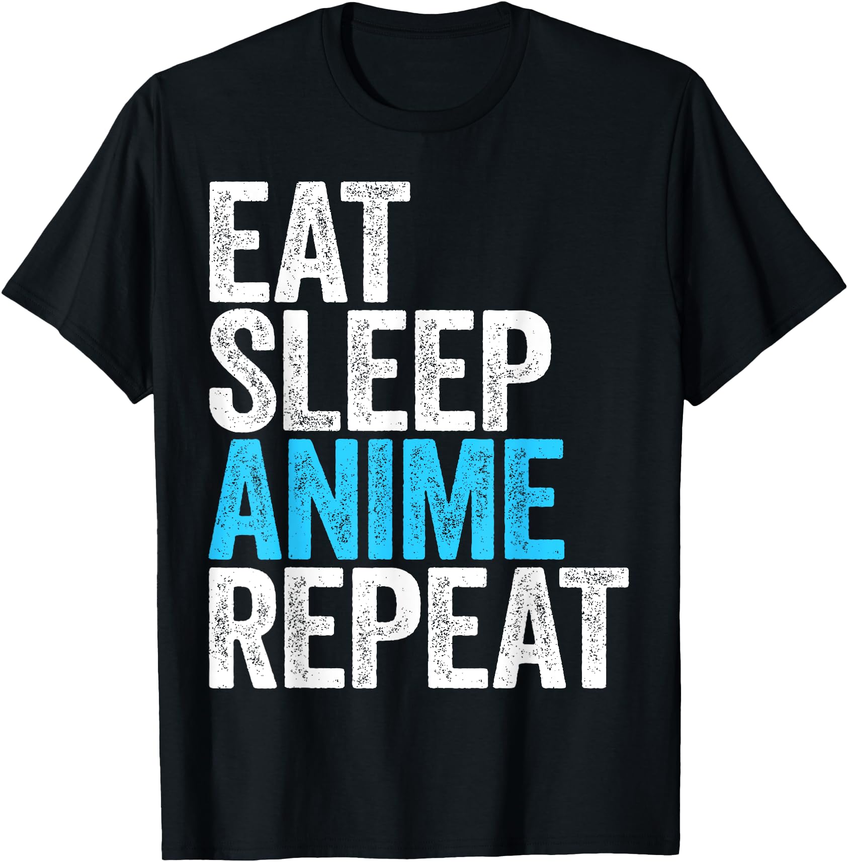 Eat Sleep Anime Repeat T-Shirt Japanese Animation Lover