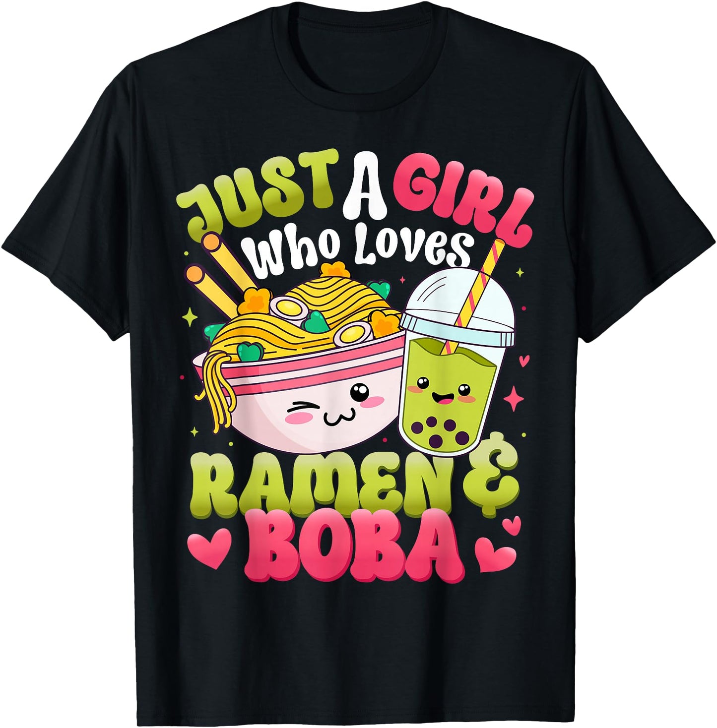 Just A Girl Who Loves Boba Tea And Ramen Bubble Tea Japanese