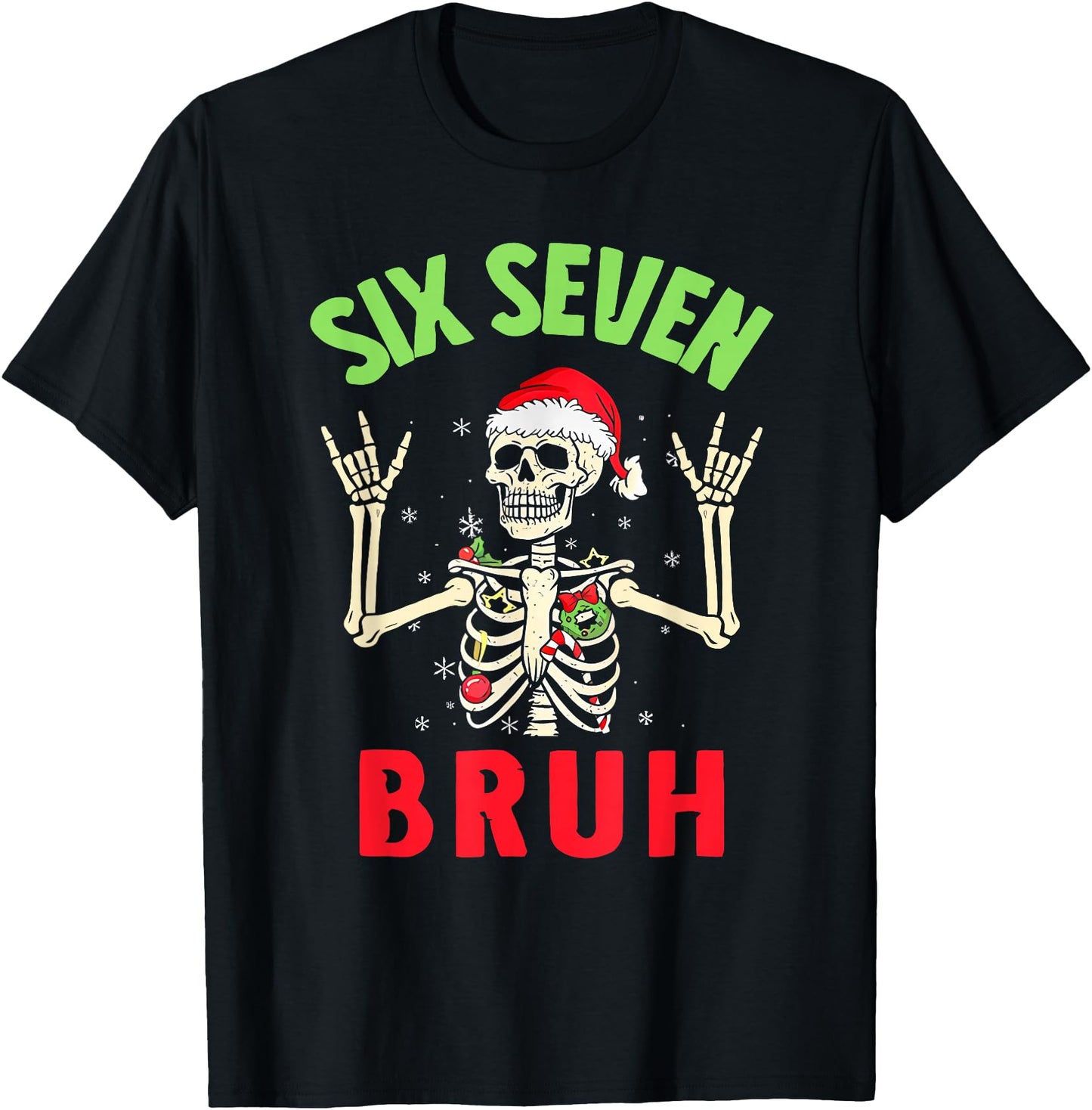 Funny 6 7 Meme Skeleton Santa Christmas Six Seven Bruh Xmas