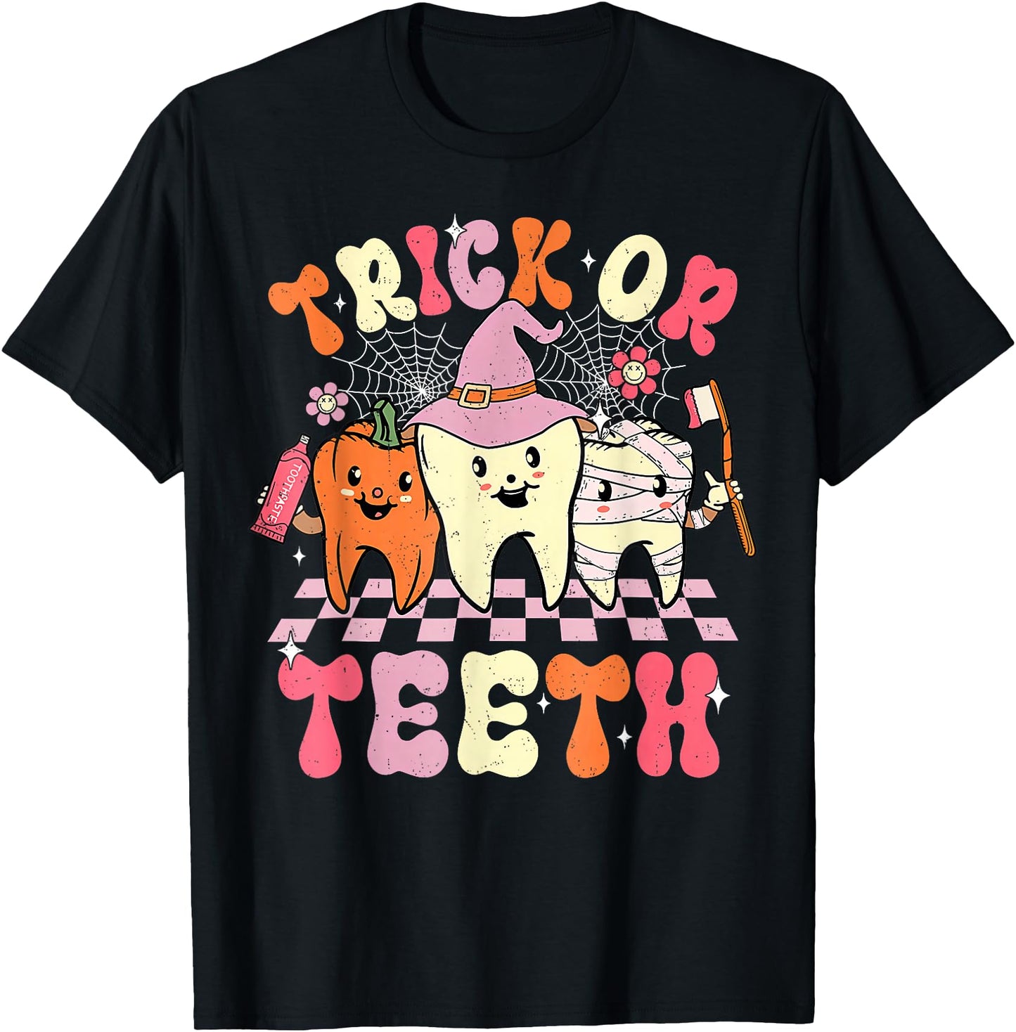 Funny Trick Or Teeth Halloween Dental Hygienist Or Assistant