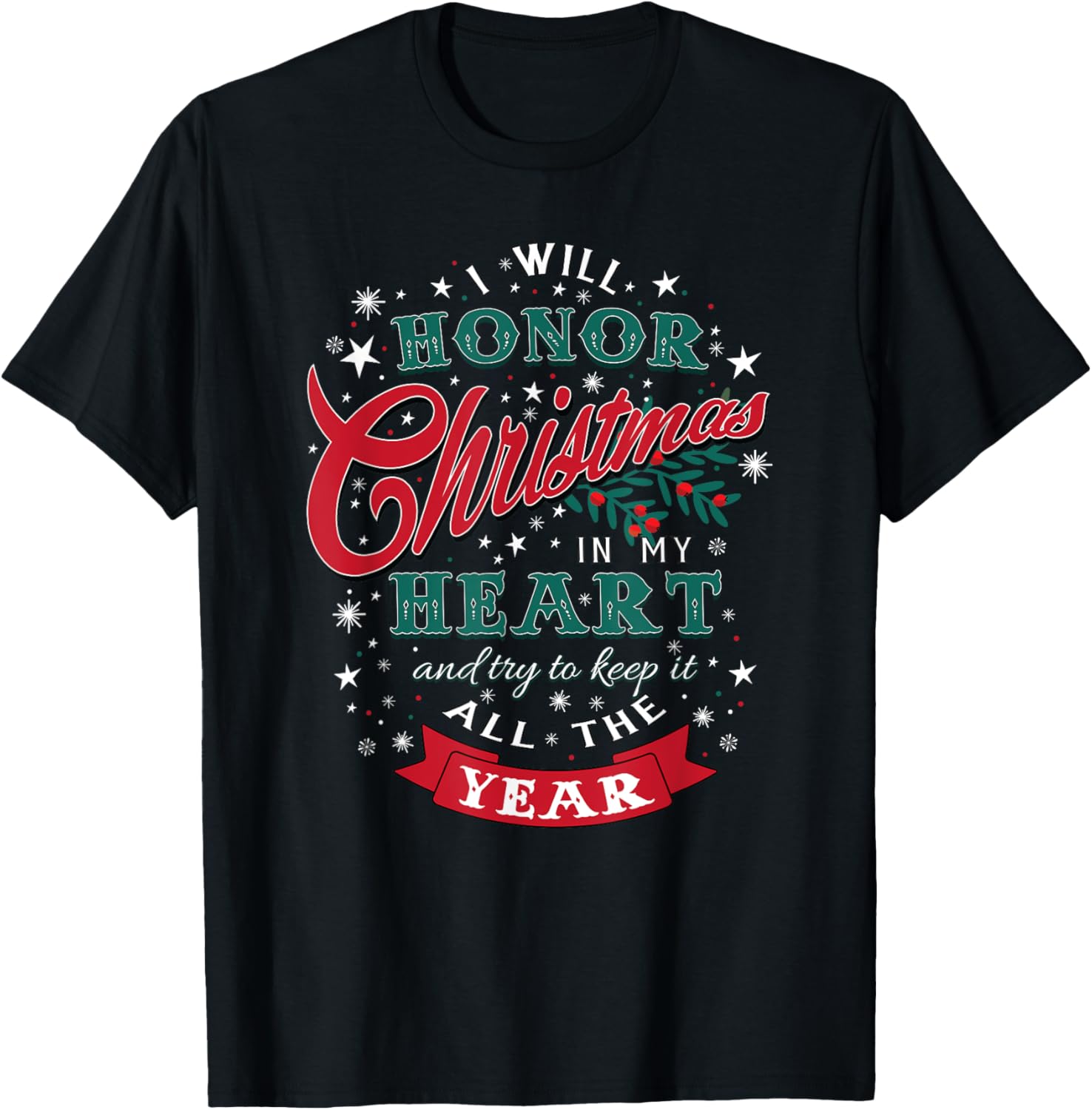 Christmas Carol, Scrooge Quote, Holiday festive graphic T-Shirt