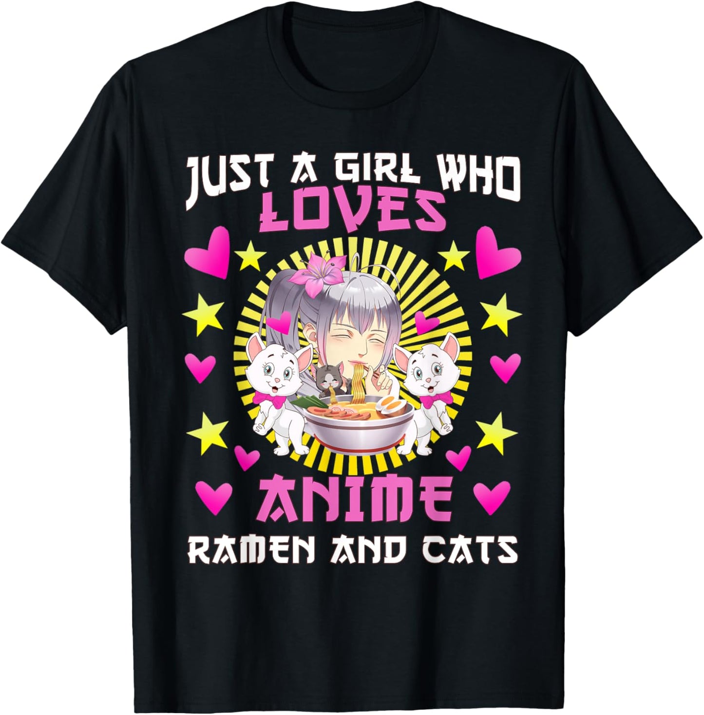 Cute Just A Girl Who Loves Anime Ramen and Cats
