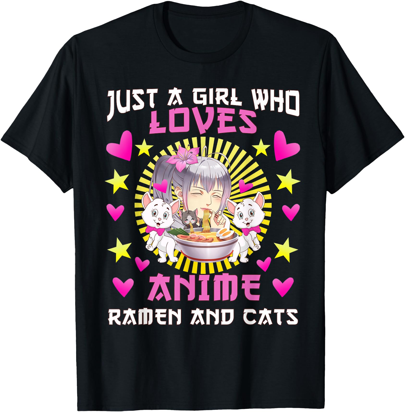 Cute Just A Girl Who Loves Anime Ramen and Cats