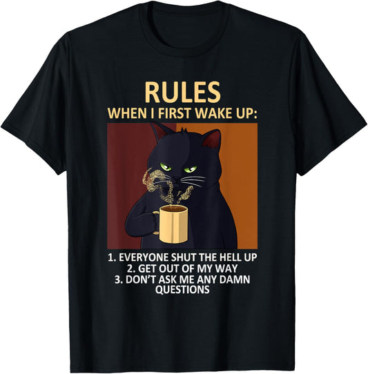 Cat Drinking Coffee Kitten Lover Funny Rules Pet Owner T-Shirt