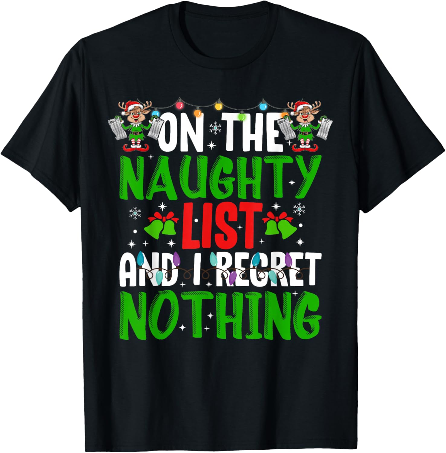 On The Naughty List And I Regret Nothing