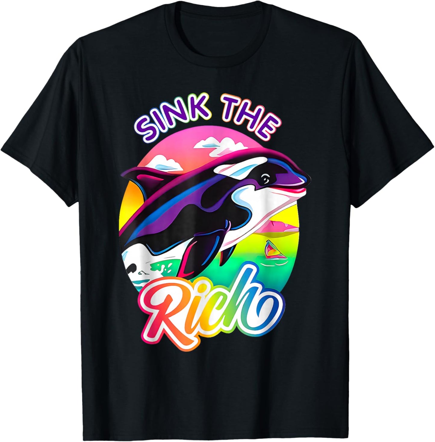 Sink the Rich Funny Orca Killer Whale Meme T-Shirt