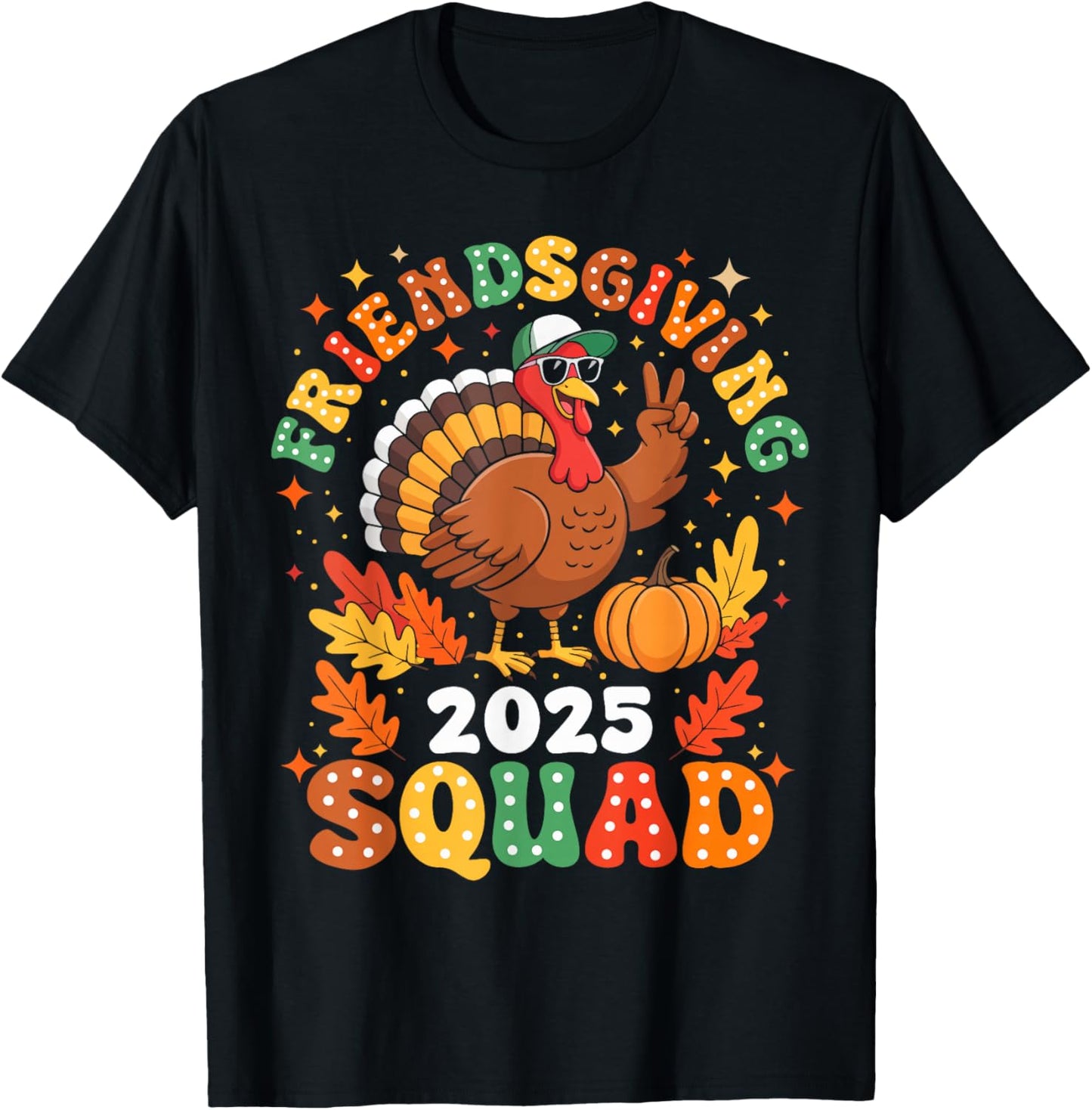 Friends Giving Squad 2025 Pumpkin Fall Turkey Thanksgiving
