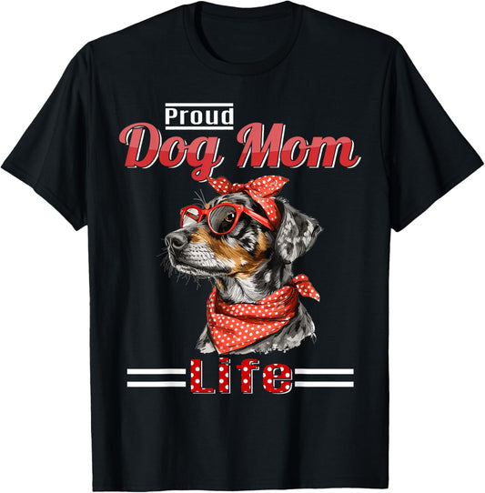 Catahoula Leopard Dog Proud Dog Mom life T-Shirt