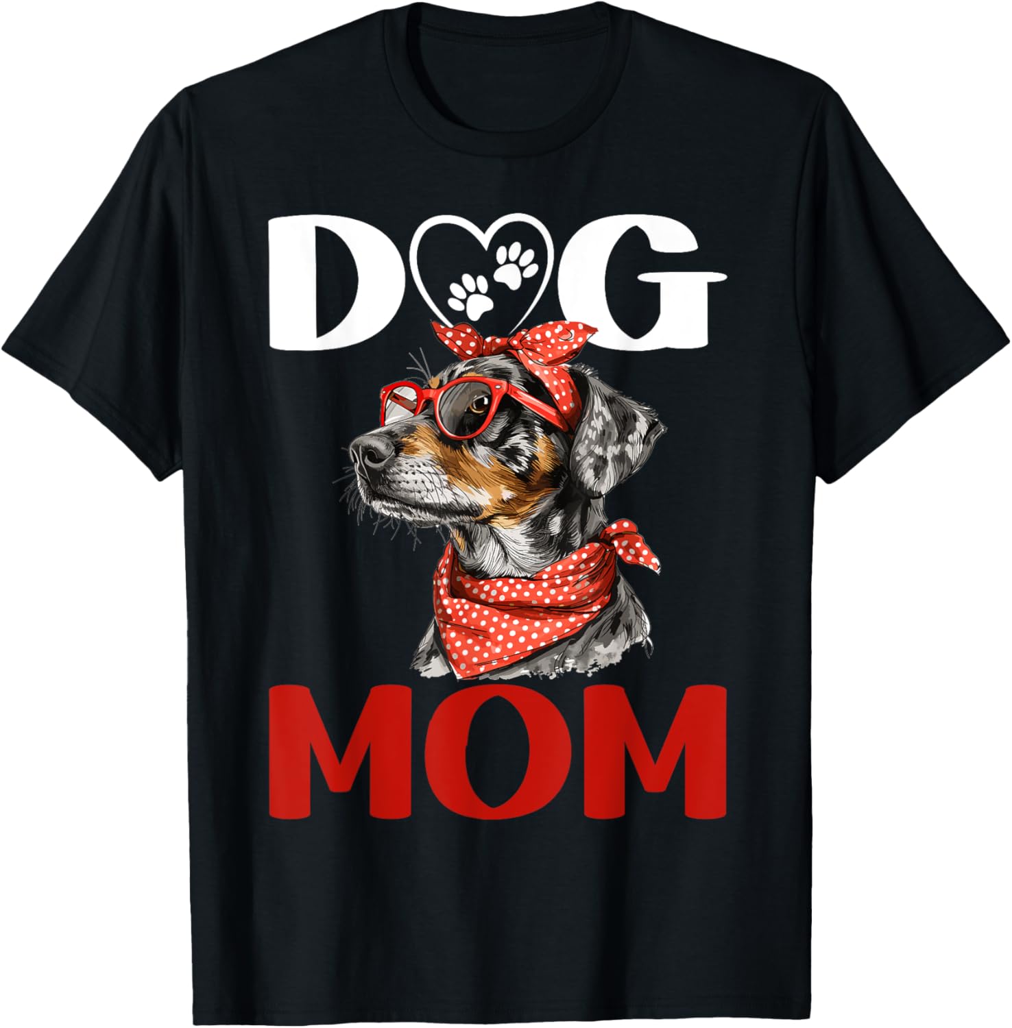Catahoula Leopard Dog Dog Mom T-Shirt