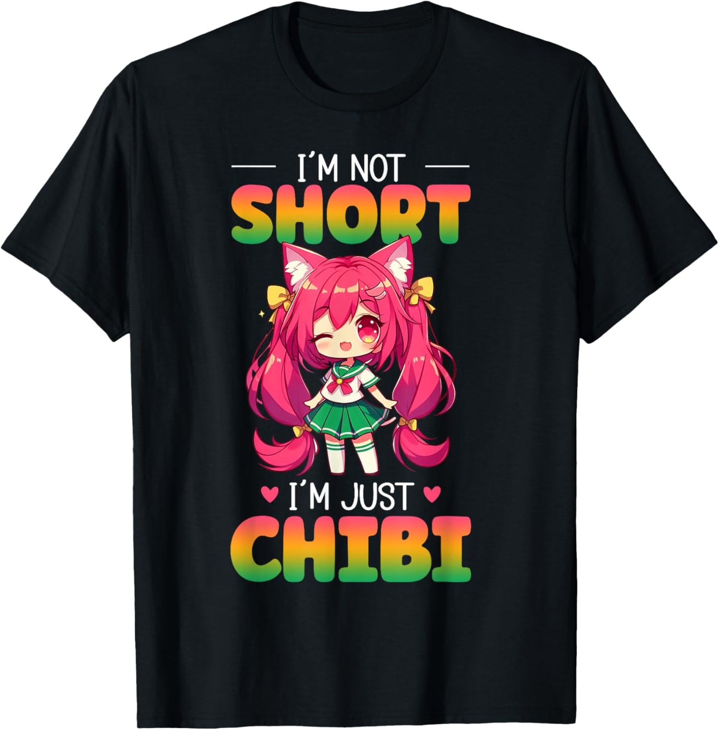 I'm Not Short I'm Just Chibi Anime Girl Graphic Anime Fan