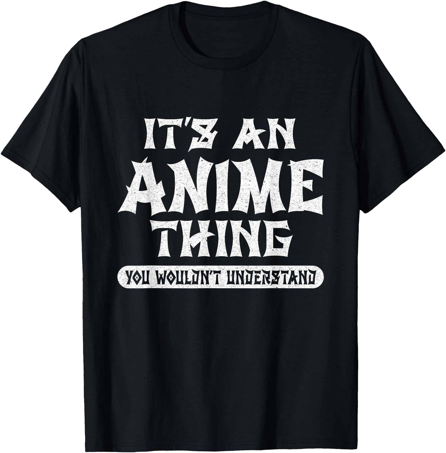 It's An Anime Thing You Wouldn't Understand Anime Girls Boys