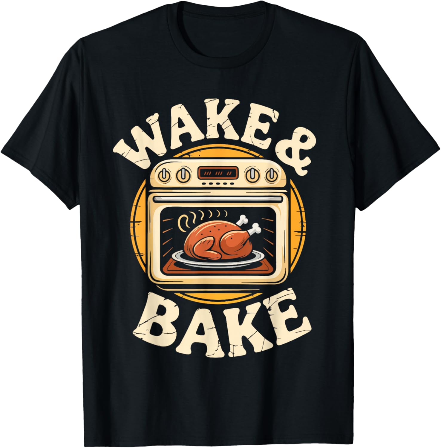 Wake and Bake Shirt Adult Men Women Turkey Thanksgiving Day
