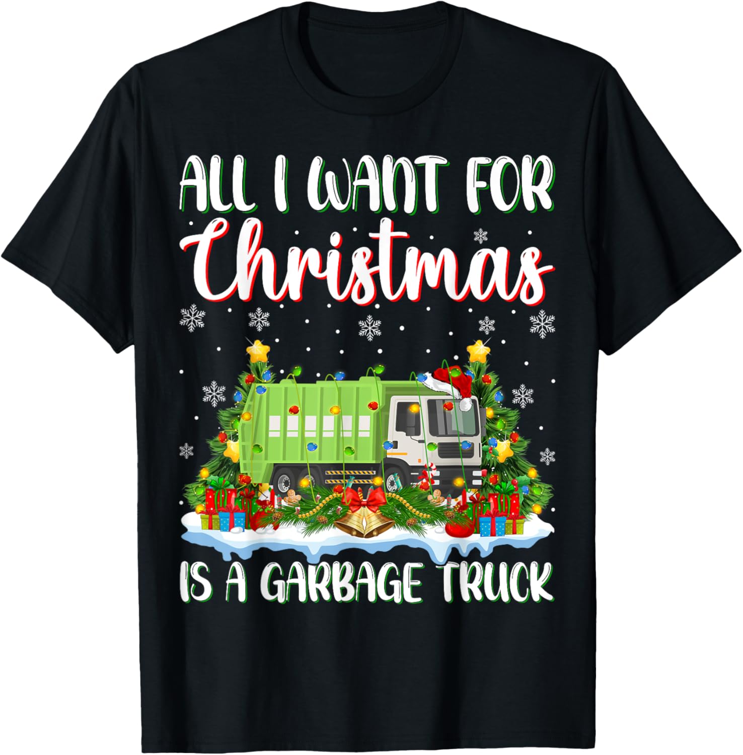 Xmas Lighting All I Want For Christmas Is A Garbage Truck