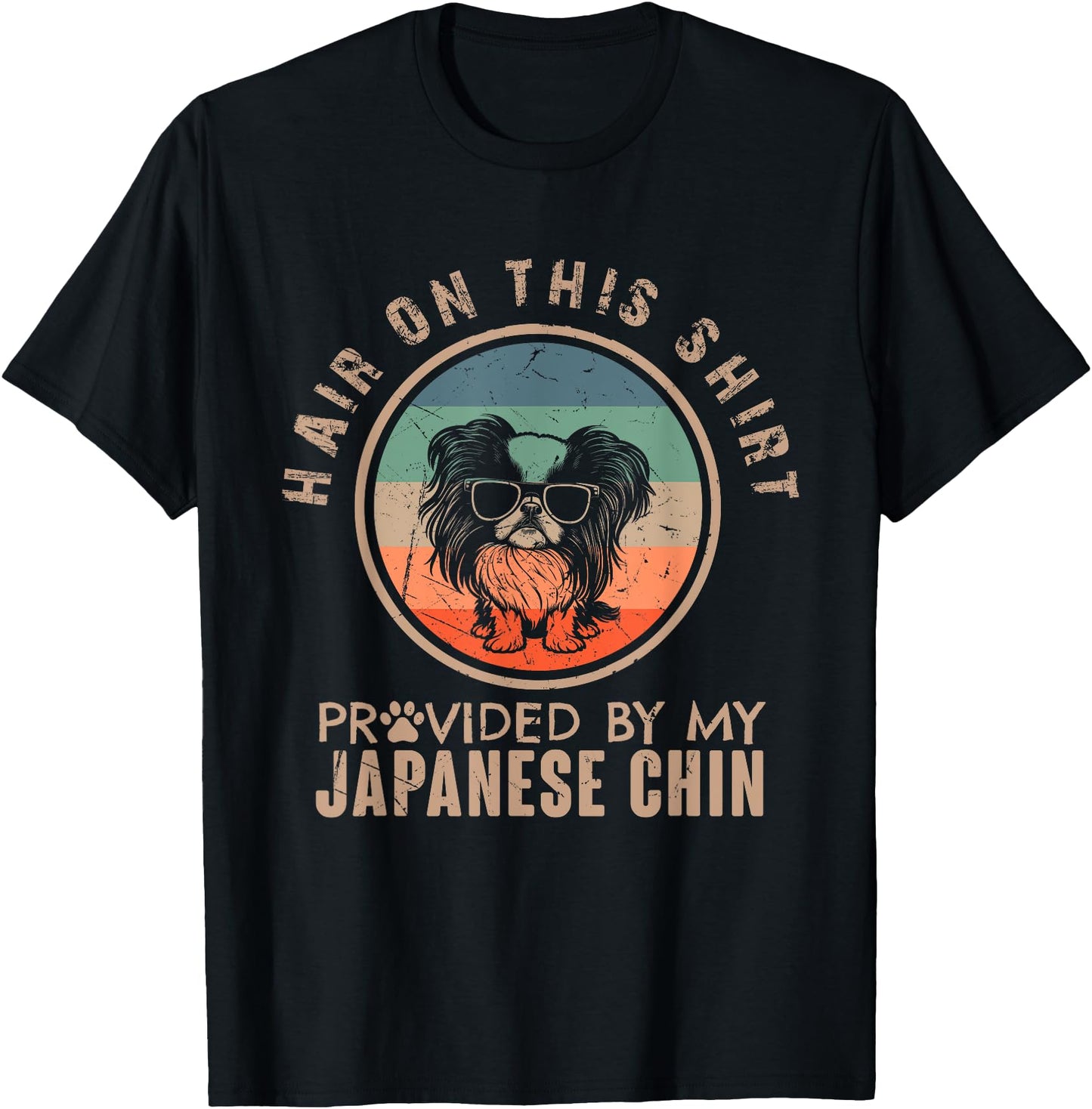 Sheltie Funny Hair Provided by Japanese Chin Dog Groomer Dog T-Shirt for Men Women