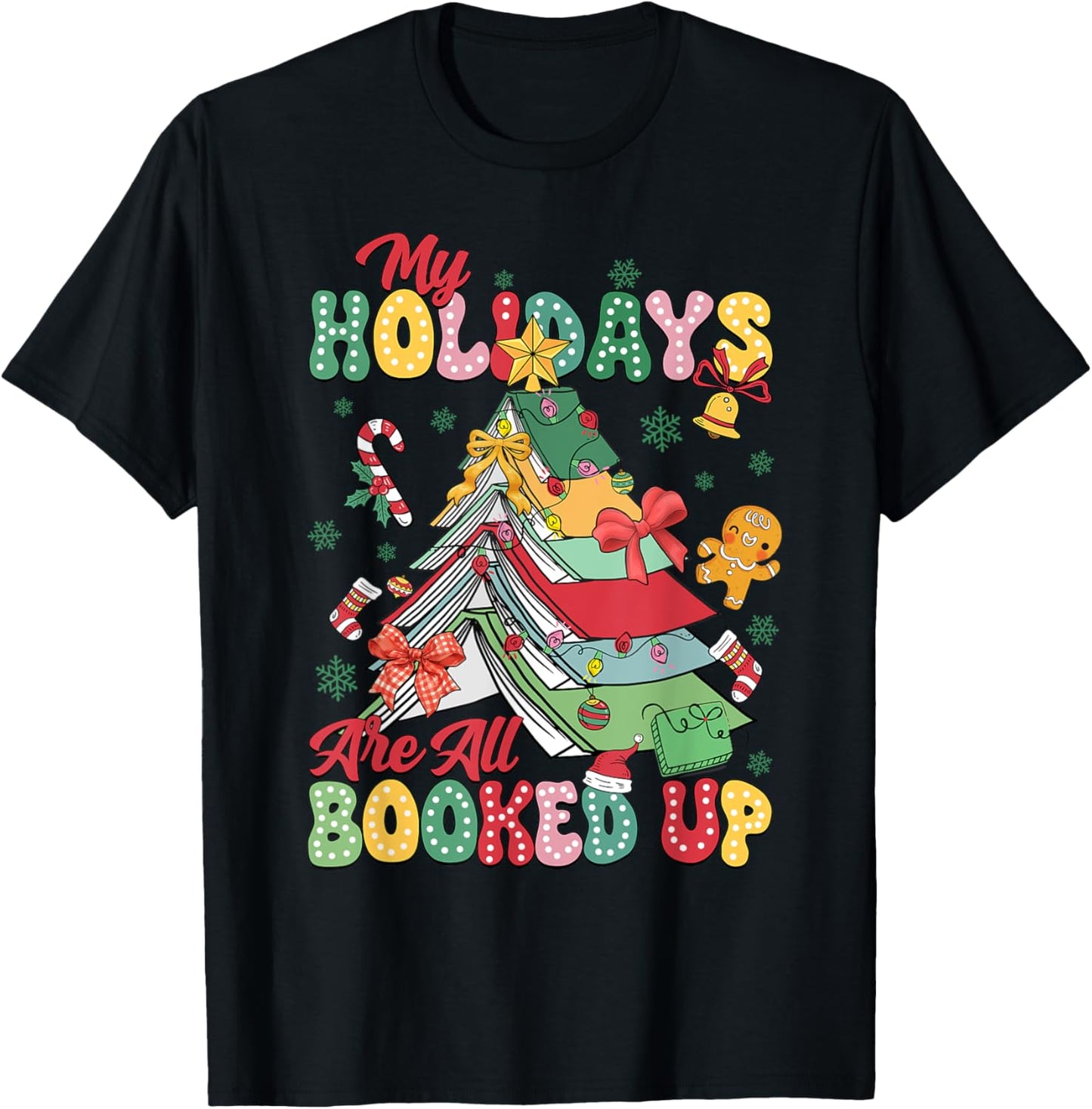 My Holidays Are All Booked Up Christmas Bookish