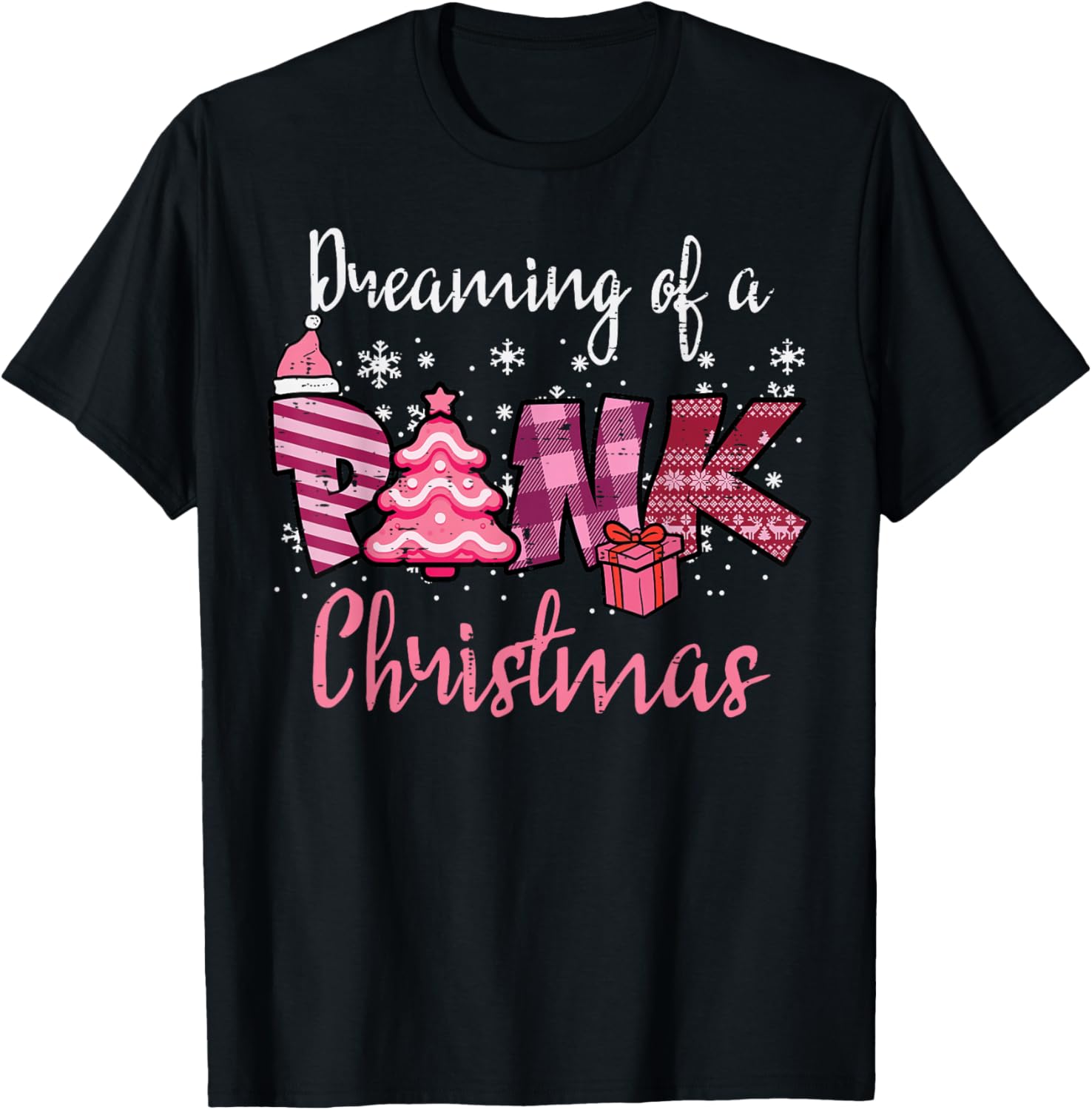 Dreaming Of Pink Christmas Cute Xmas Girls Kids Women Youth