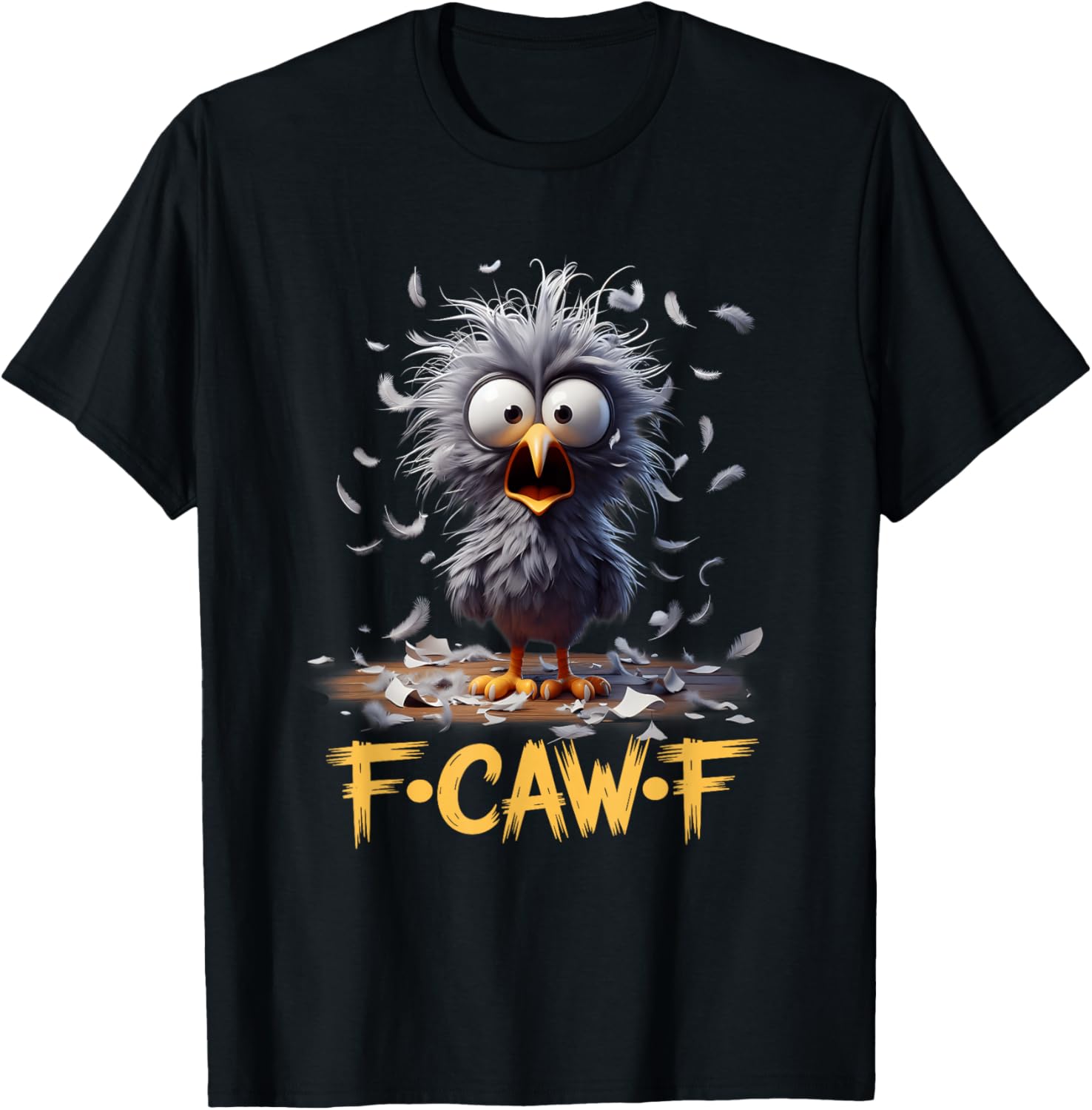 F-Caw-F Messy Bird Shocked Face Feather Chaos Cartoon Humor