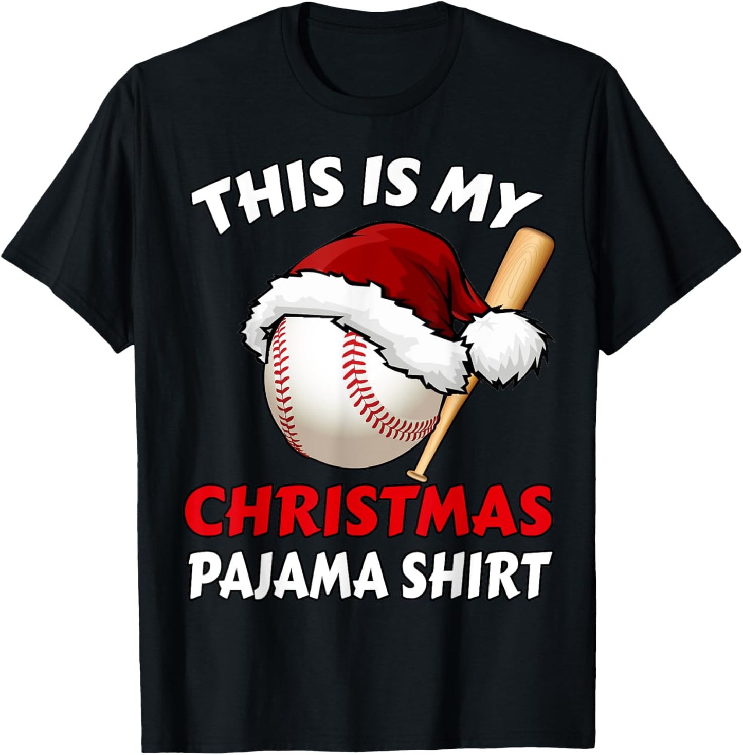 This Is My Christmas Pajama Shirt | Funny Baseball Xmas