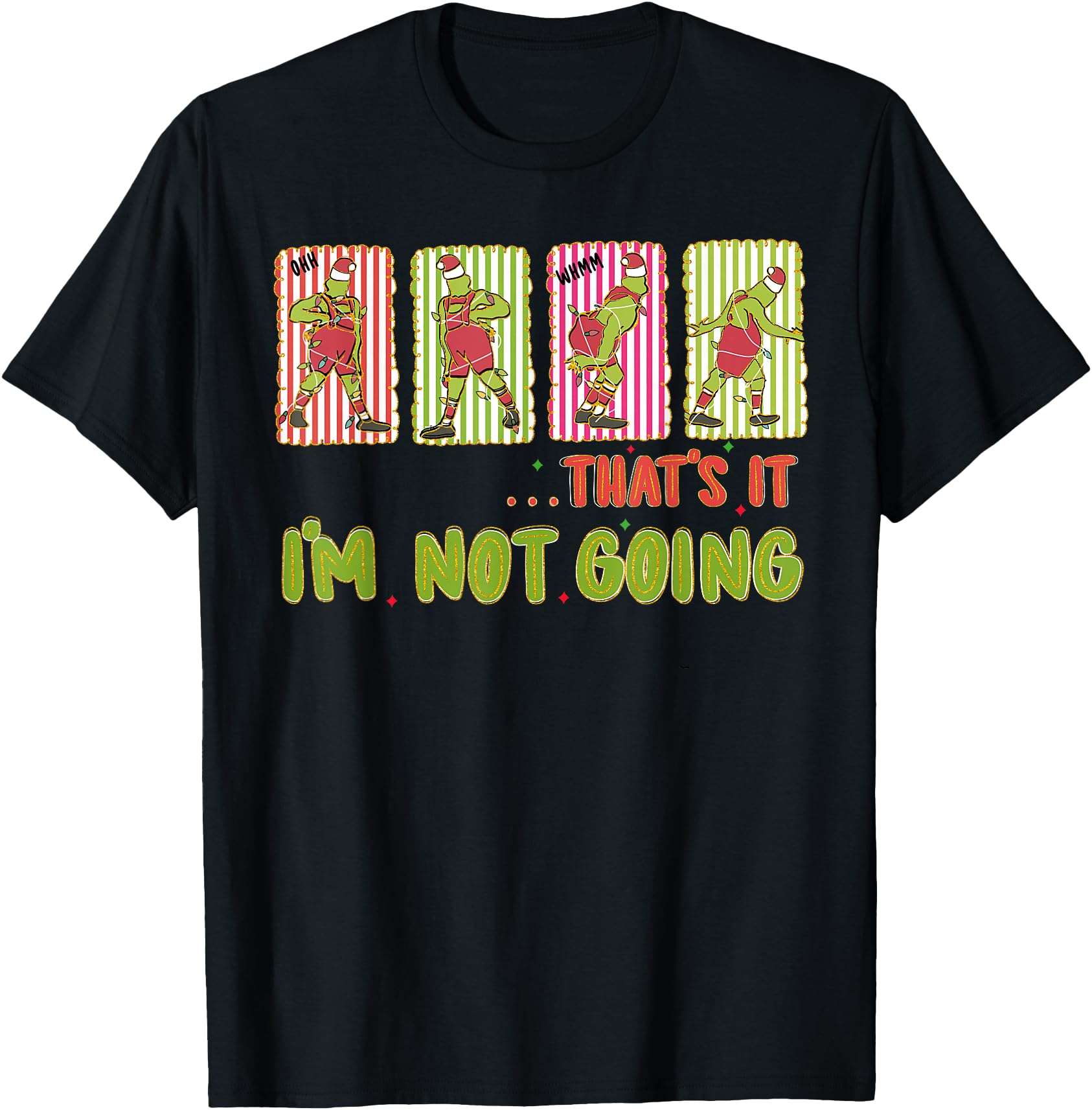 That's It I'm Not Going Merry Christmas Xmas Pajamas Holiday
