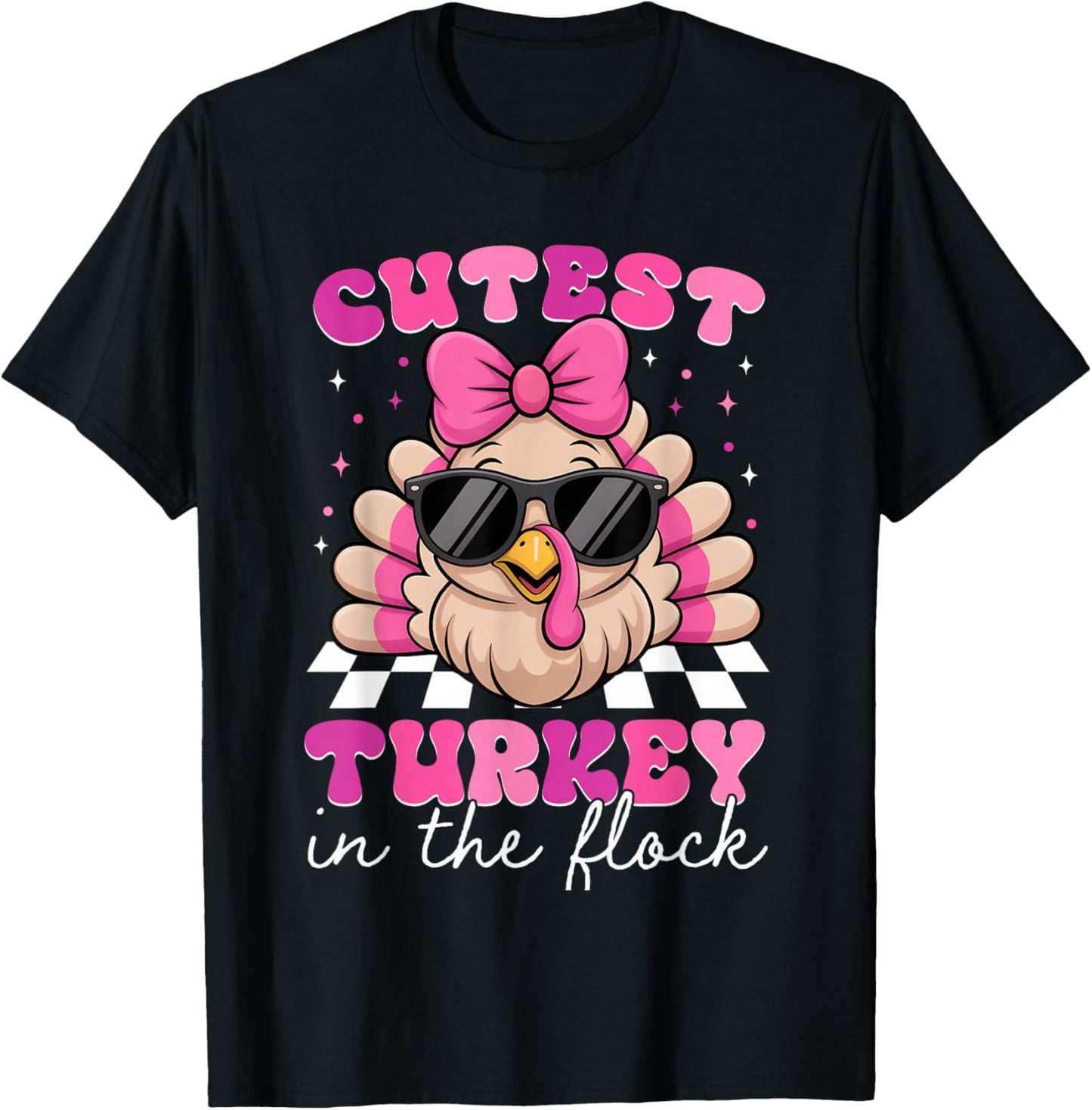 Cutest Turkey In The Flock Thanksgiving Pink Girl Women