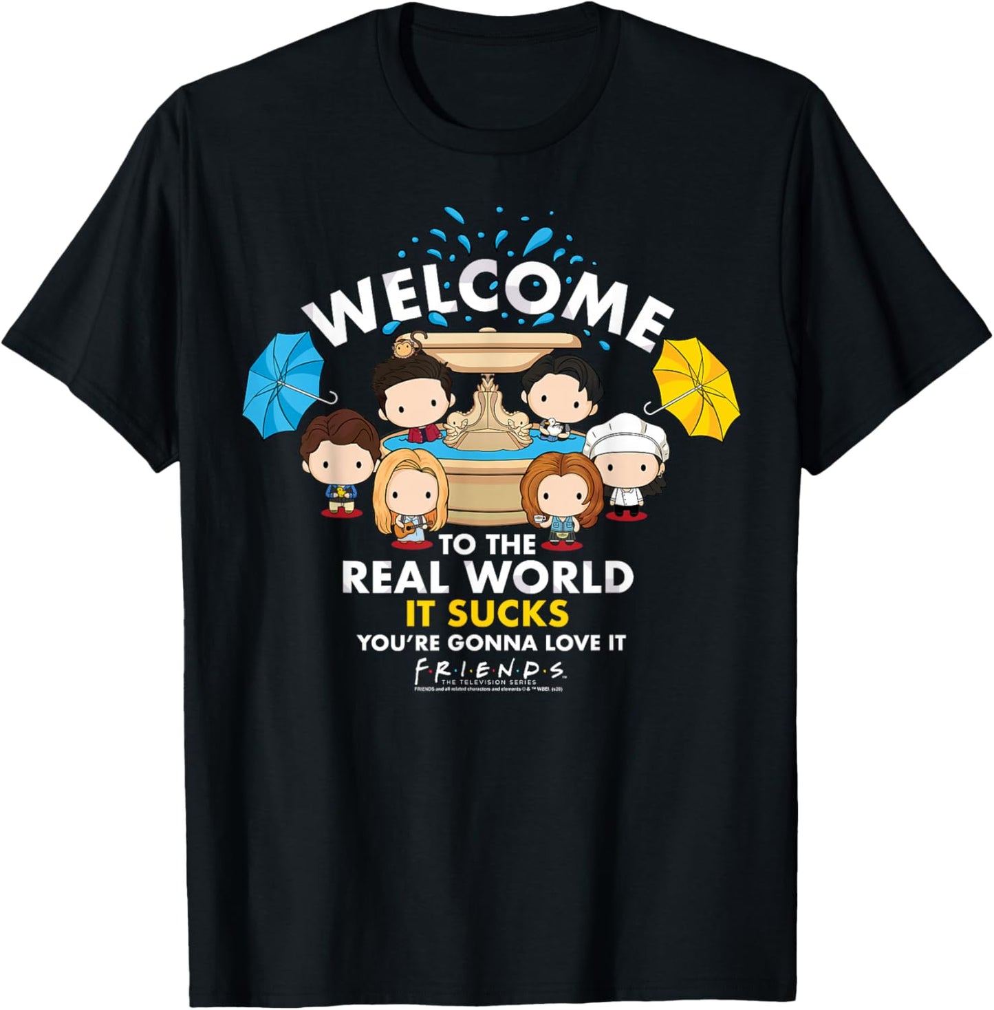 Friends Chibi Welcome To The Real World It Sucks