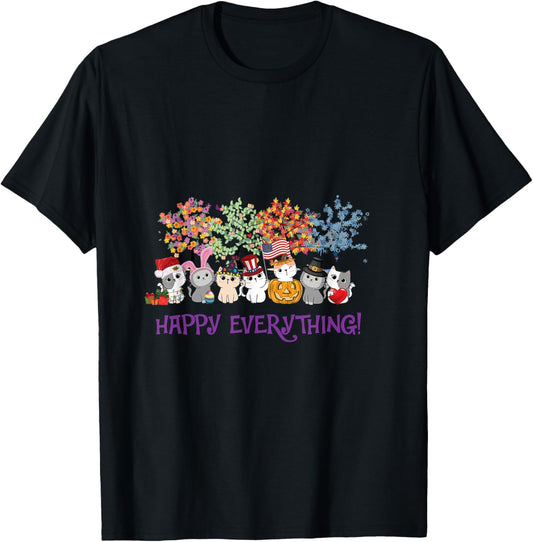 Cats Happy Everything Halloween Christmas Thanksgiving T-Shirt