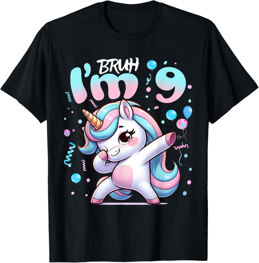 9th Birthday Girl Dabbing Unicorn Bruh I'm 9 Years Old Girls