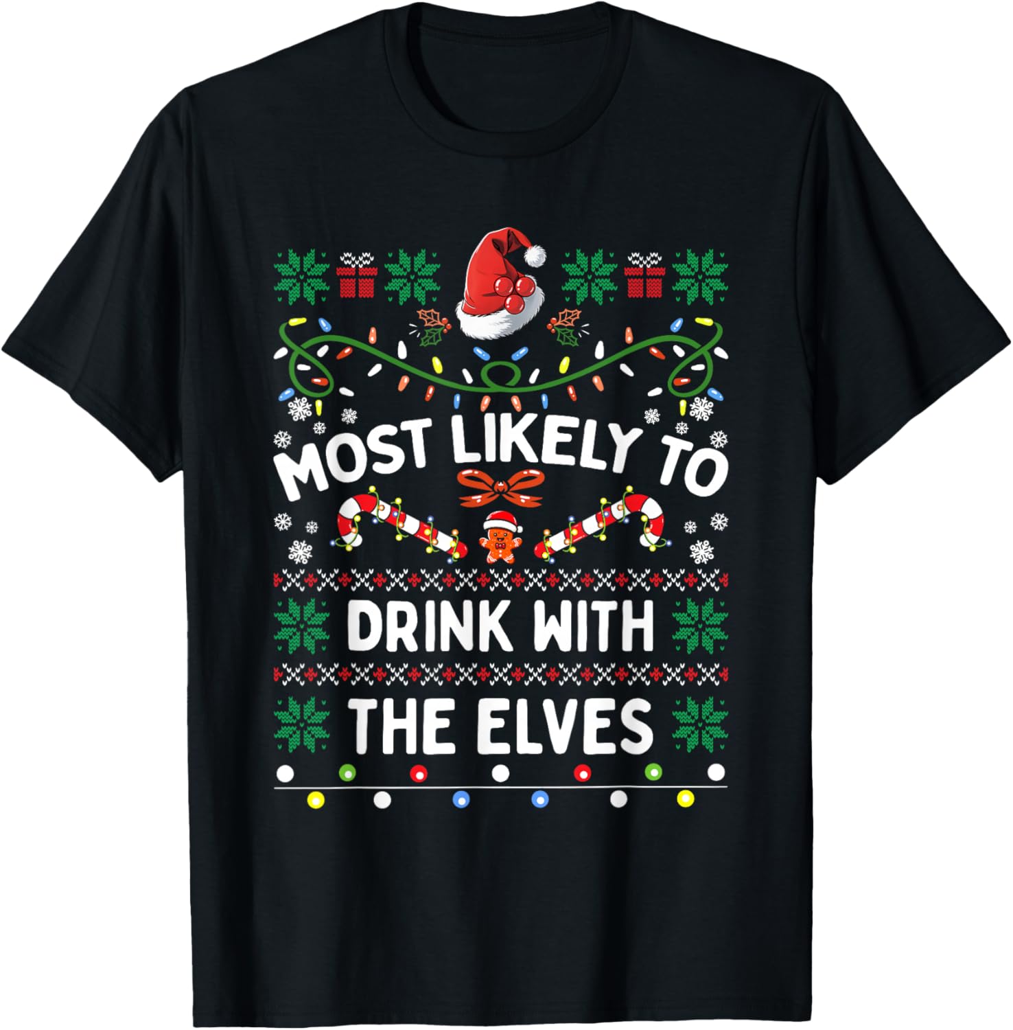 Most Likely To Drink With The Elves Funny Christmas Family